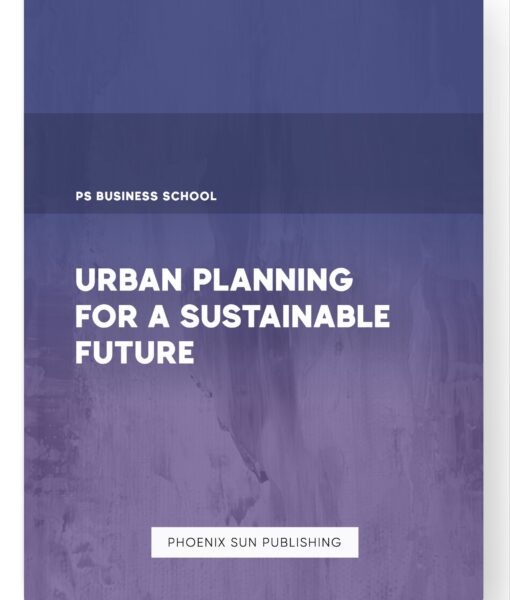 Urban Planning for a Sustainable Future