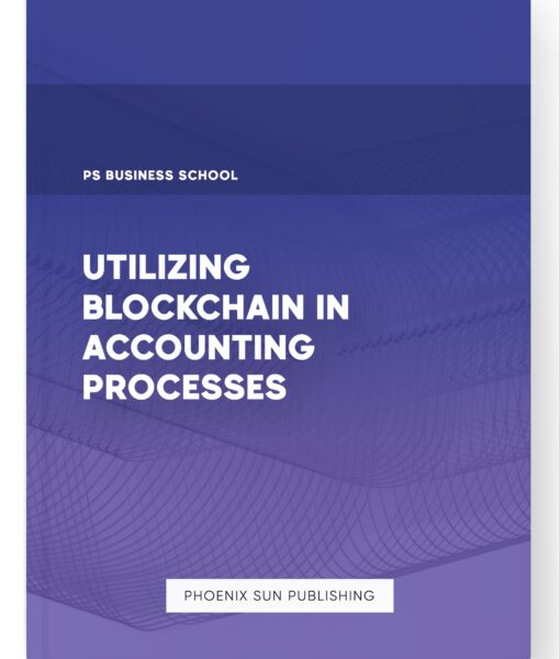 Utilizing Blockchain in Accounting Processes