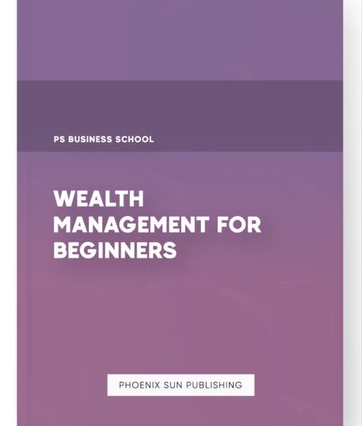 Wealth Management for Beginners