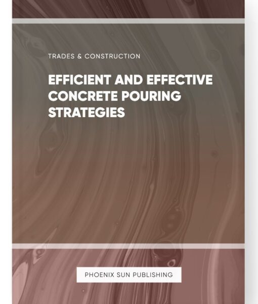 Efficient and Effective Concrete Pouring Strategies