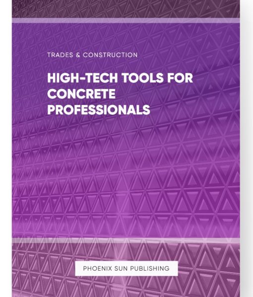 High-Tech Tools for Concrete Professionals