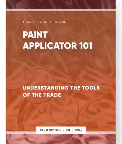 Paint Applicator 101 – Understanding the Tools of the Trade