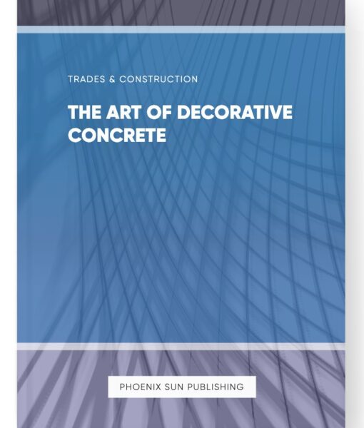 The Art of Decorative Concrete