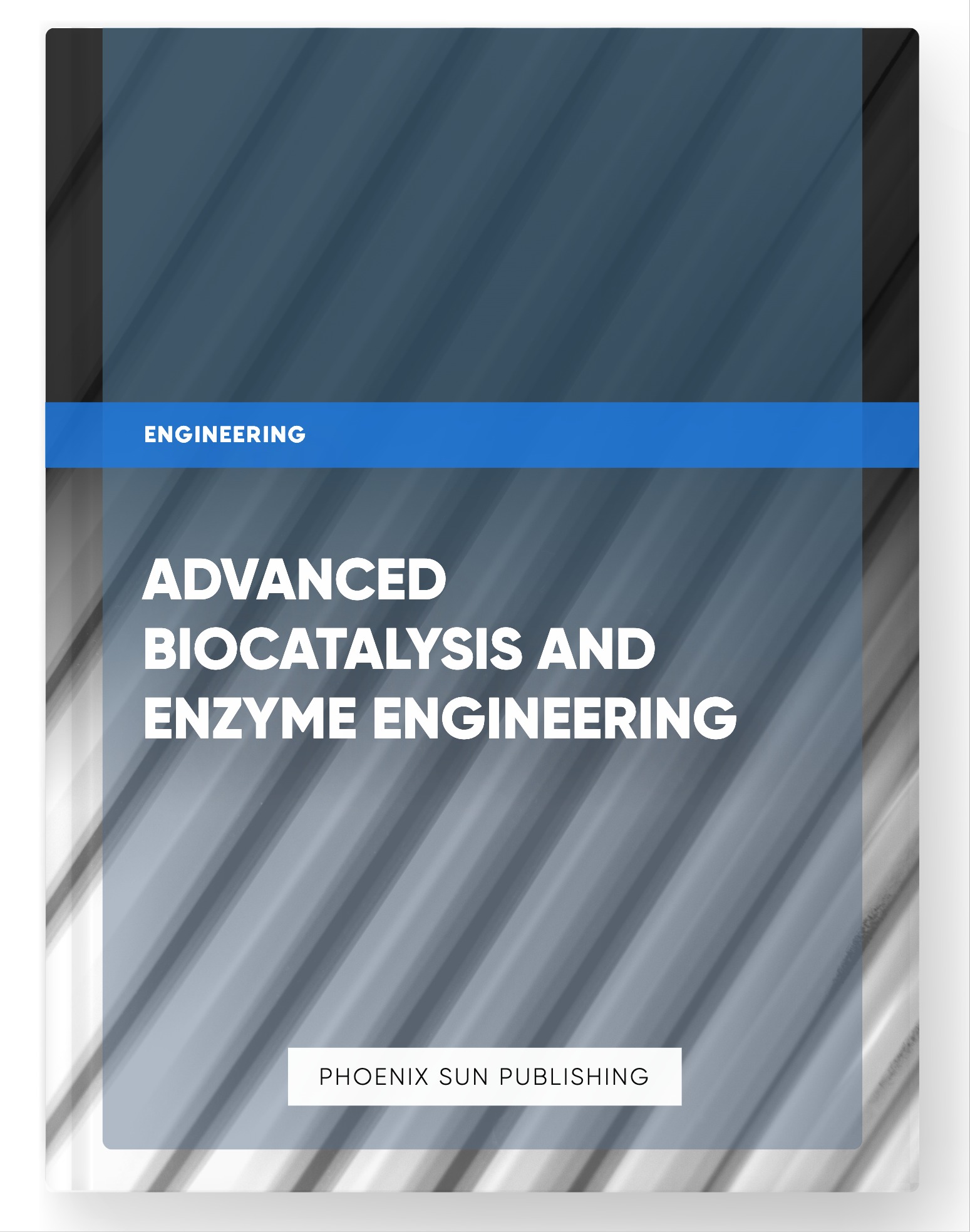 Advanced Biocatalysis and Enzyme Engineering