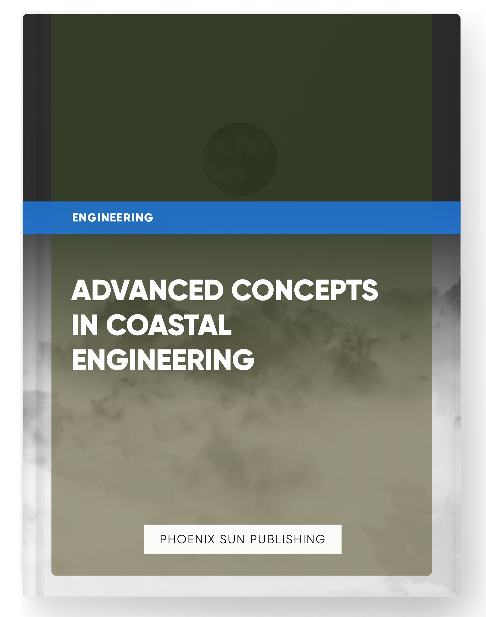 Advanced Concepts in Coastal Engineering