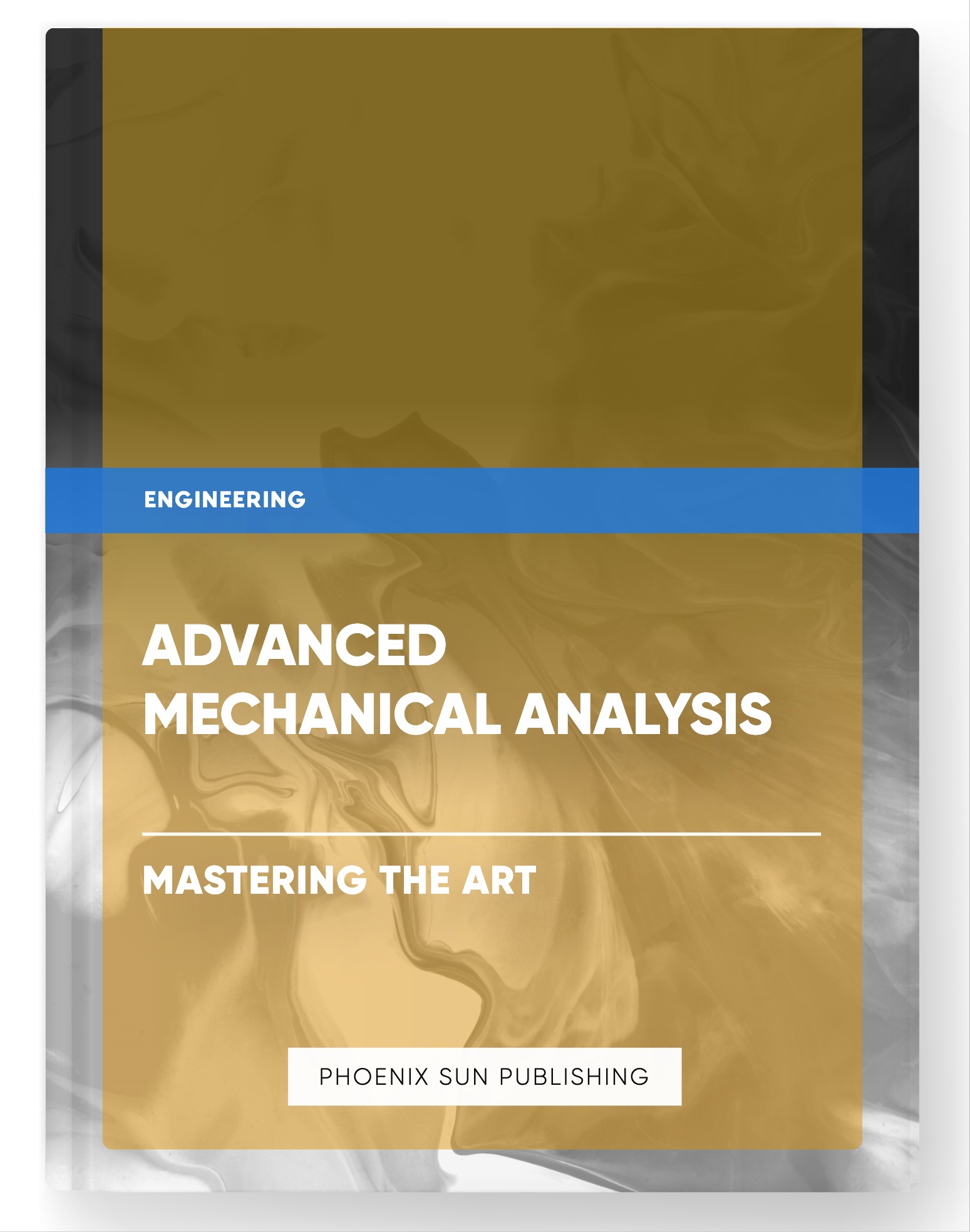 Advanced Mechanical Analysis – Mastering the Art