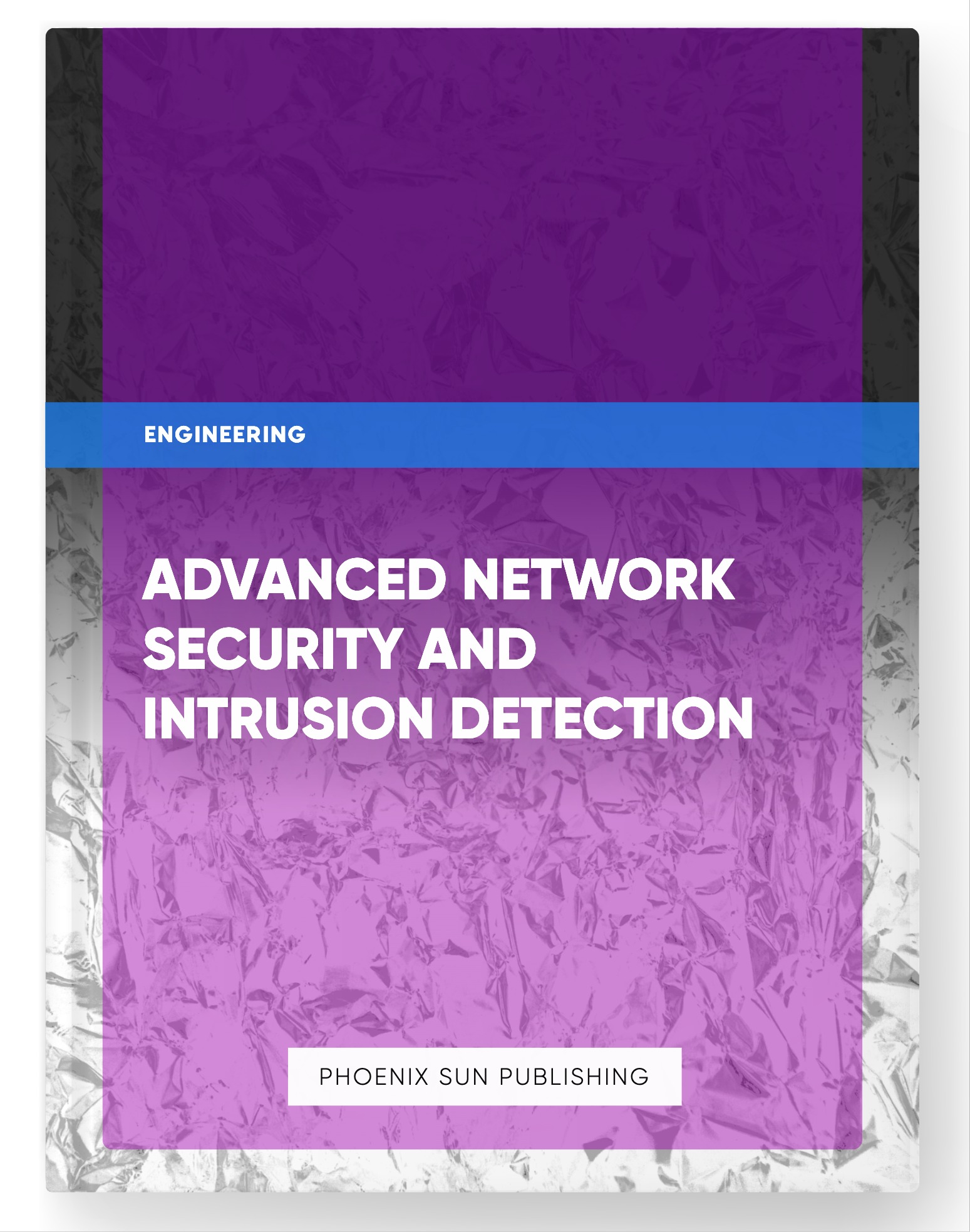 Advanced Network Security and Intrusion Detection