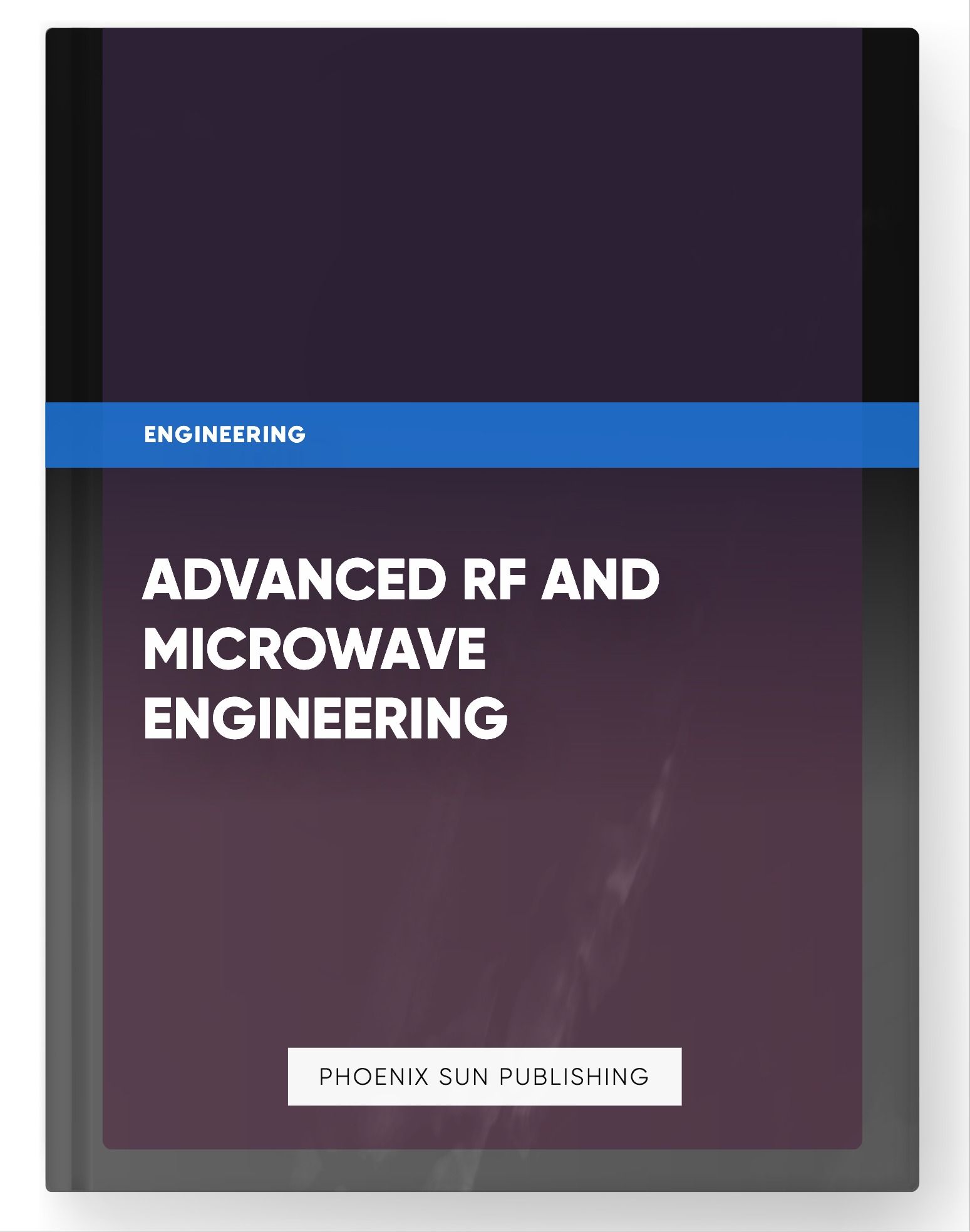 Advanced RF and Microwave Engineering