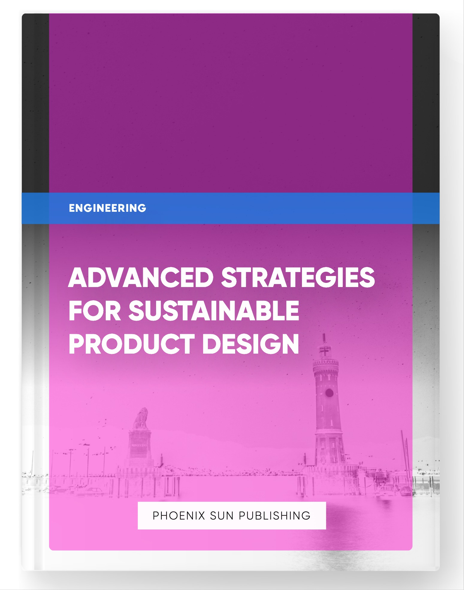 Advanced Strategies for Sustainable Product Design