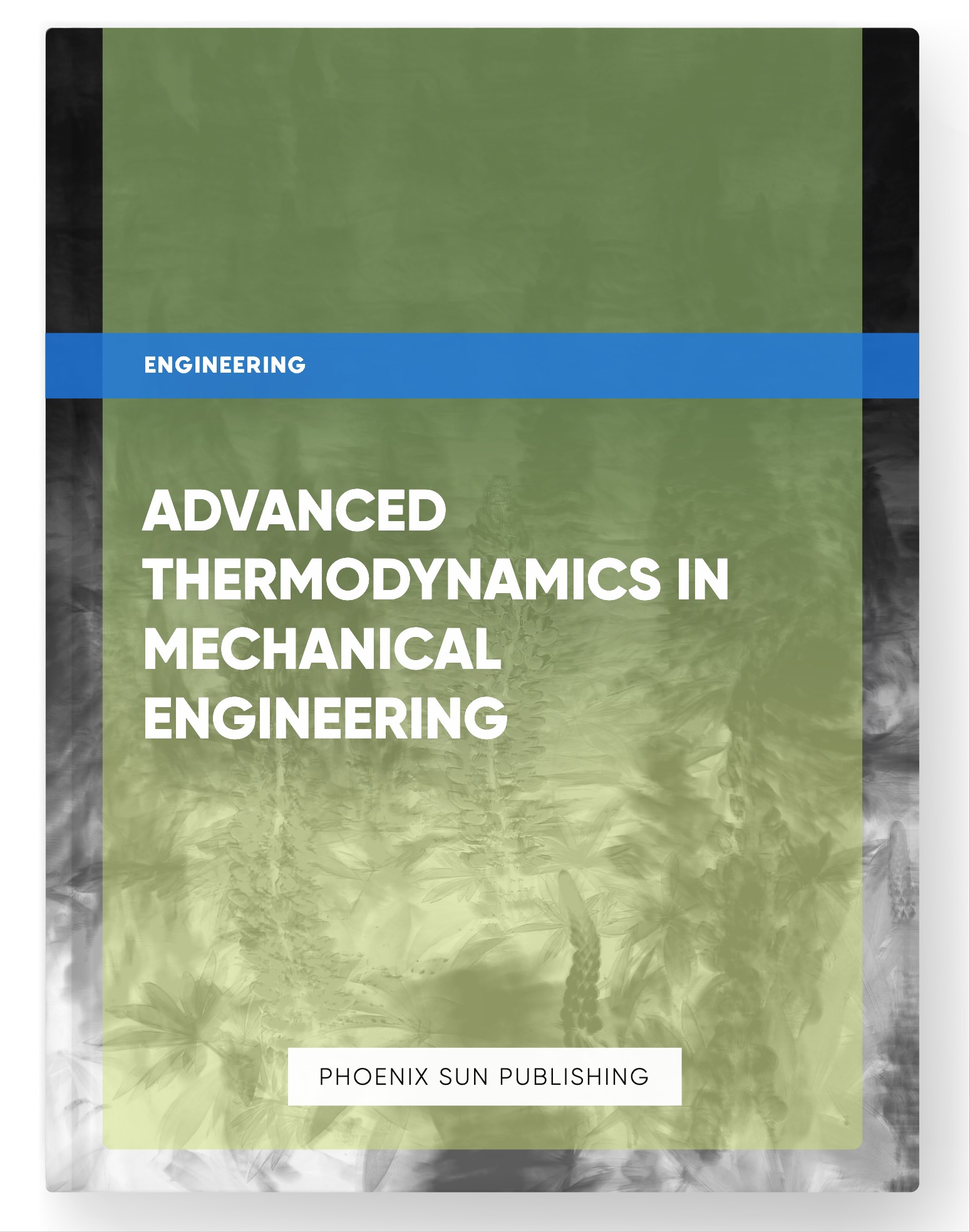 Advanced Thermodynamics in Mechanical Engineering