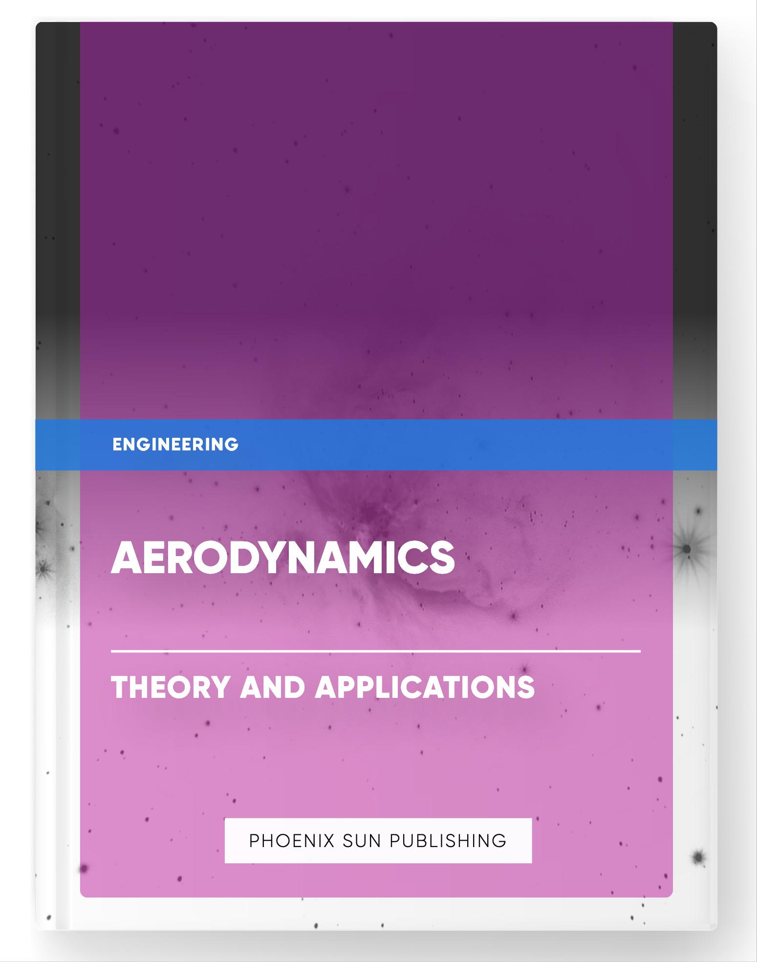 Aerodynamics – Theory and Applications