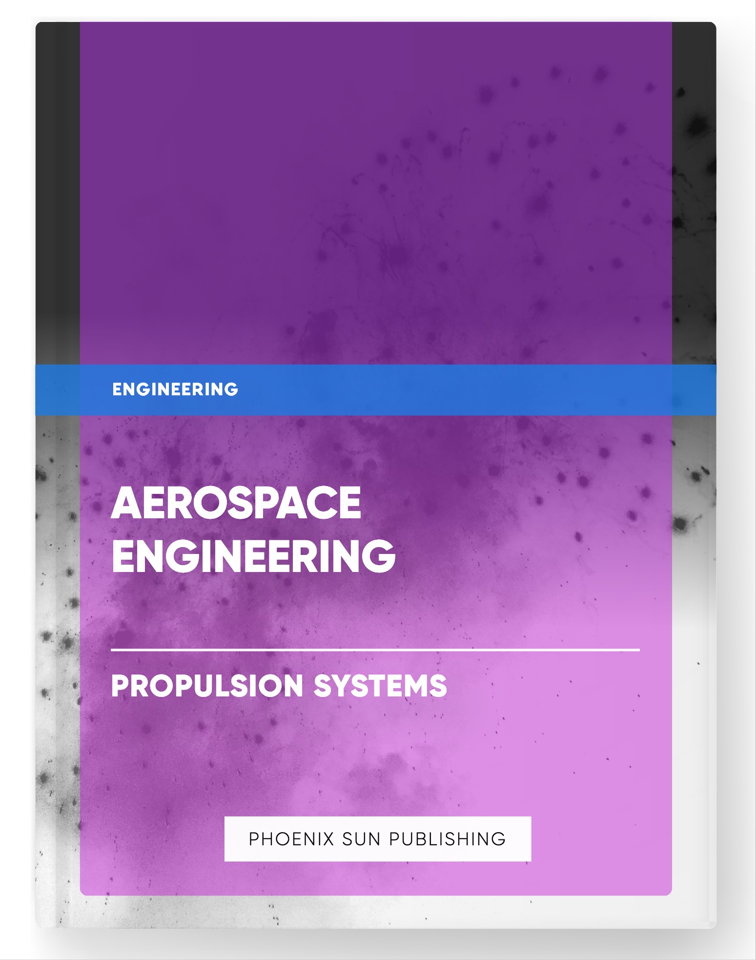 Aerospace Engineering – Propulsion Systems