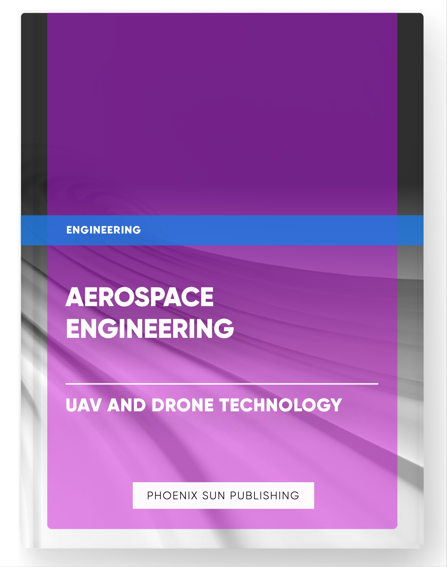 Aerospace Engineering – UAV and Drone Technology