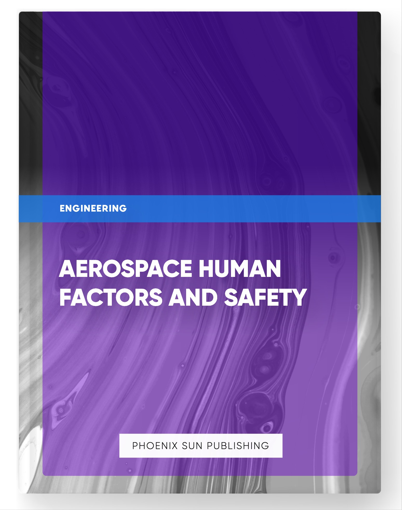 Aerospace Human Factors and Safety
