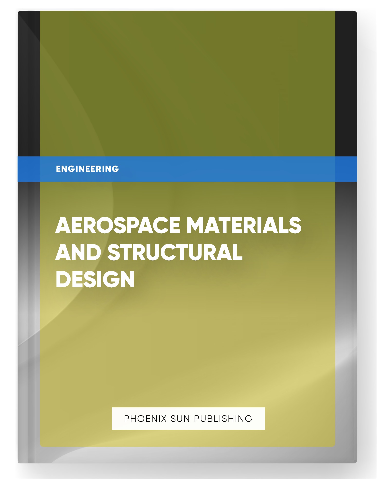 Aerospace Materials and Structural Design