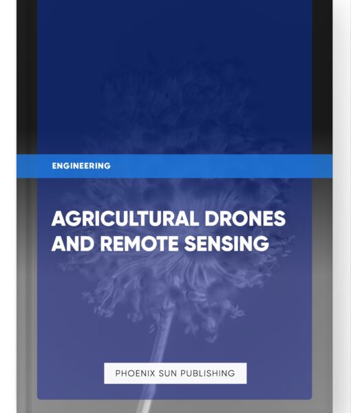 Agricultural Drones and Remote Sensing