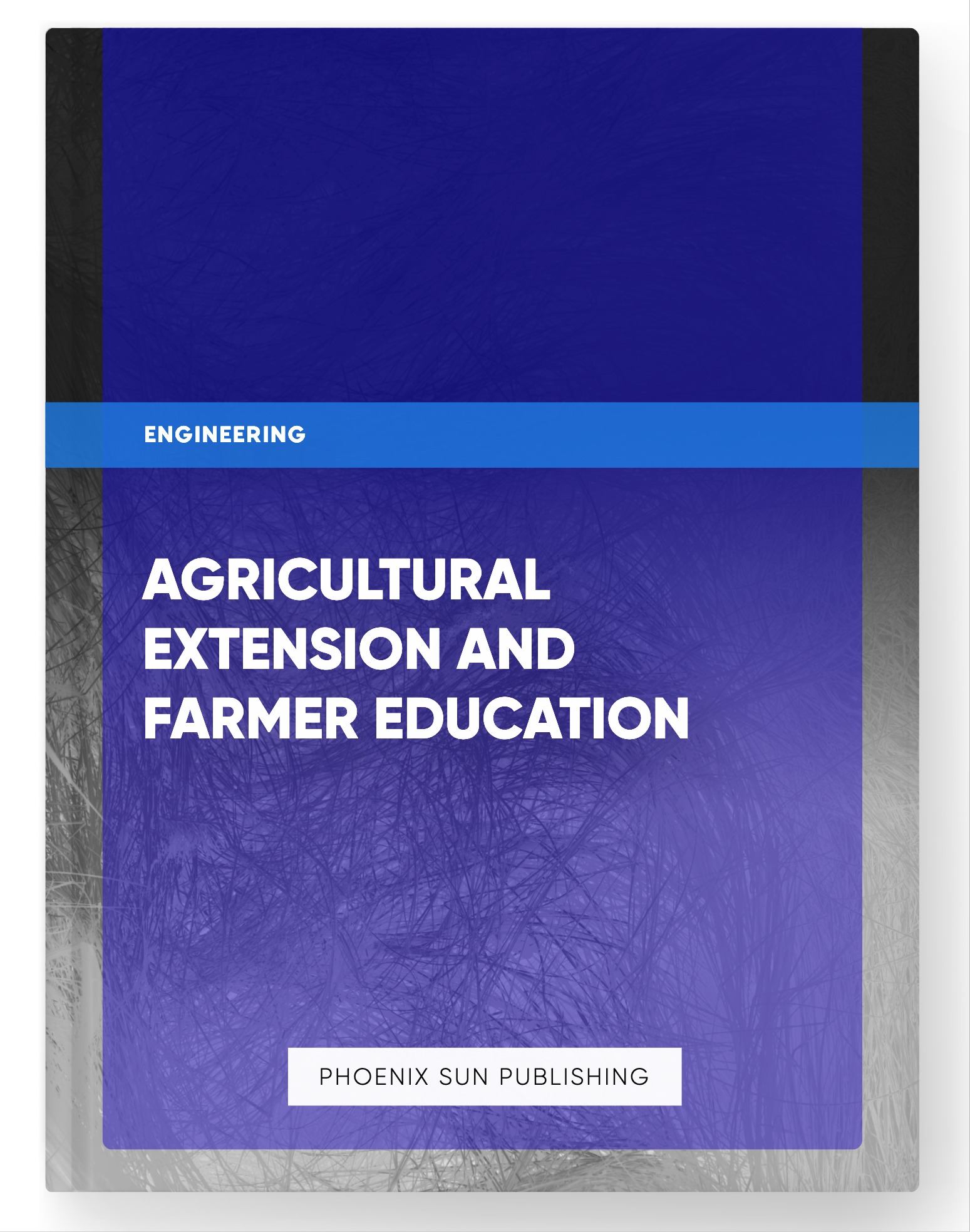 Agricultural Extension and Farmer Education