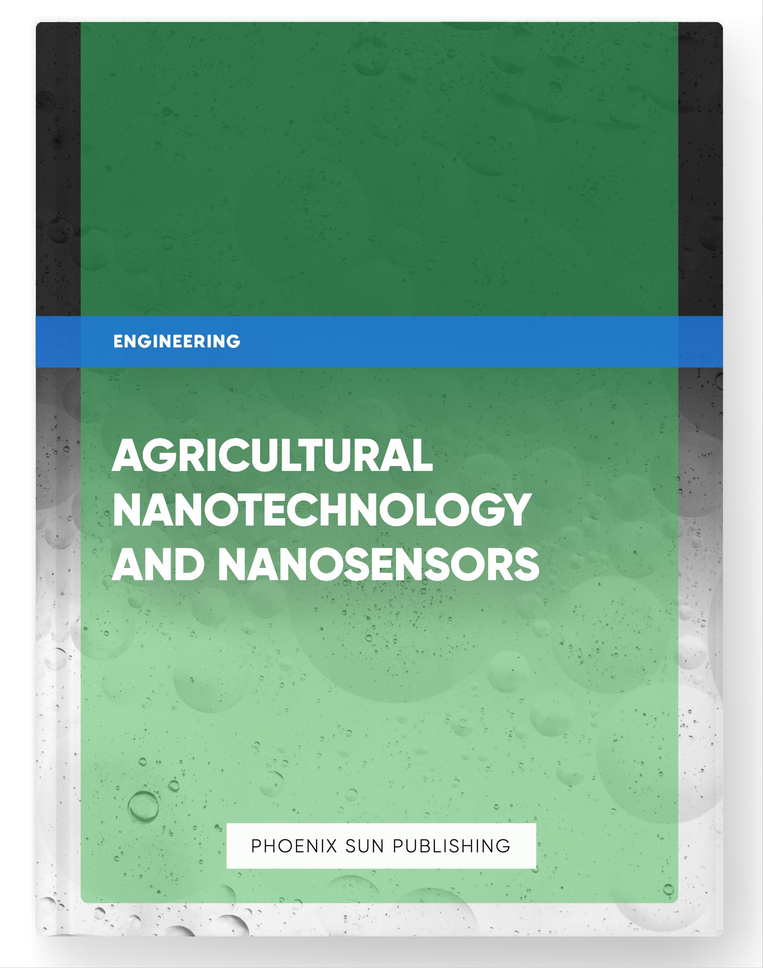 Agricultural Nanotechnology and Nanosensors