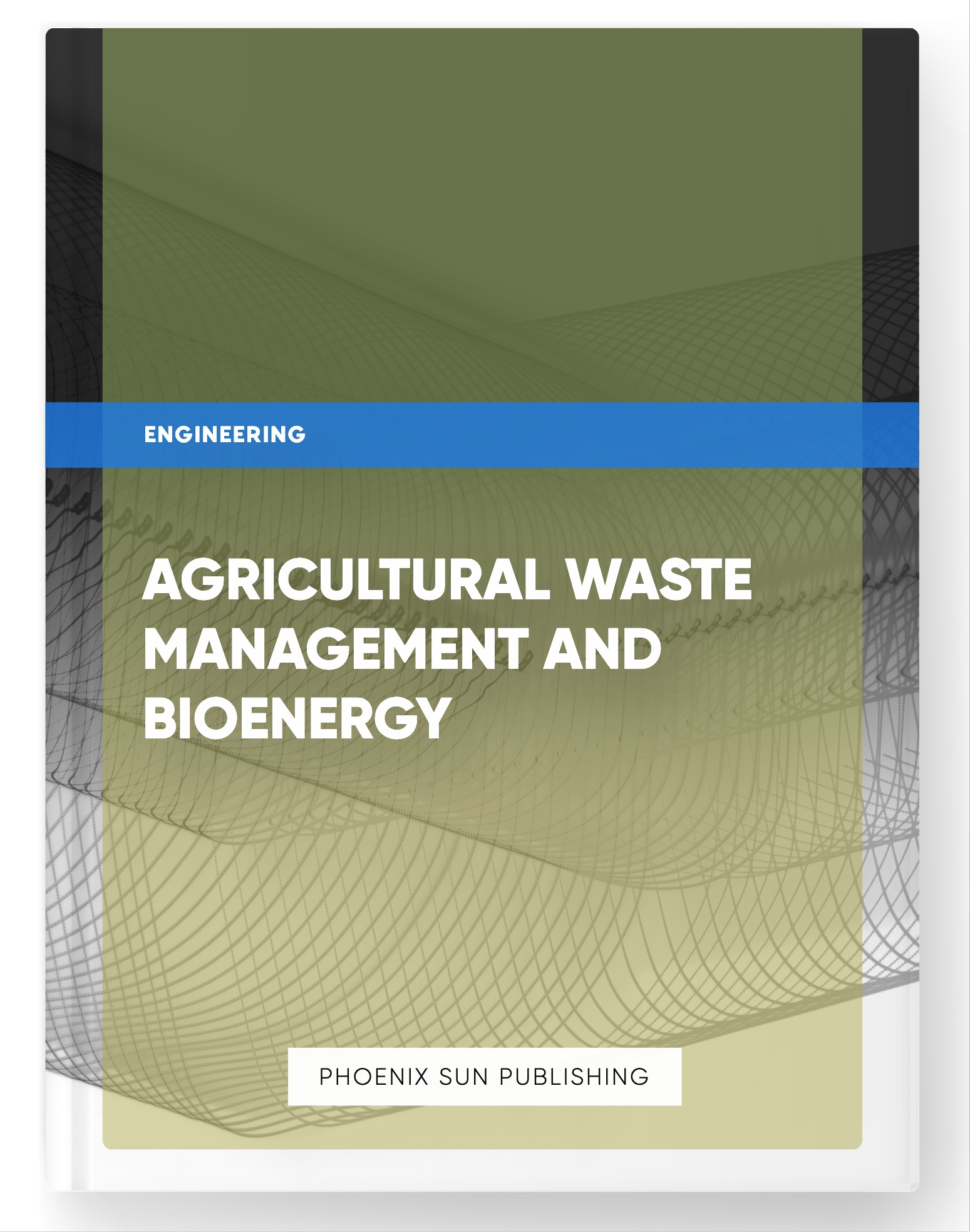 Agricultural Waste Management and Bioenergy