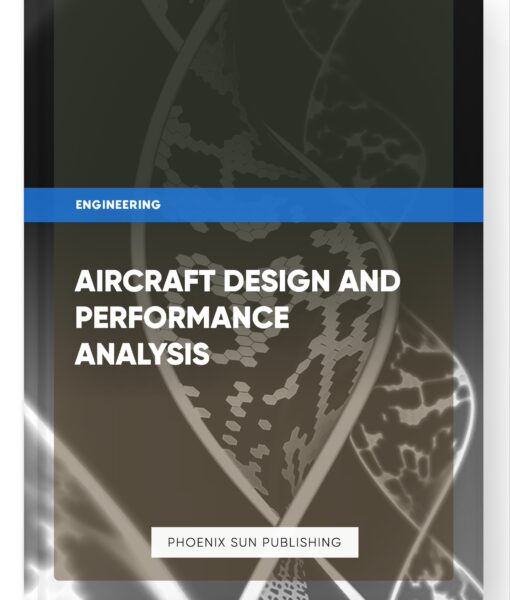 Aircraft Design and Performance Analysis