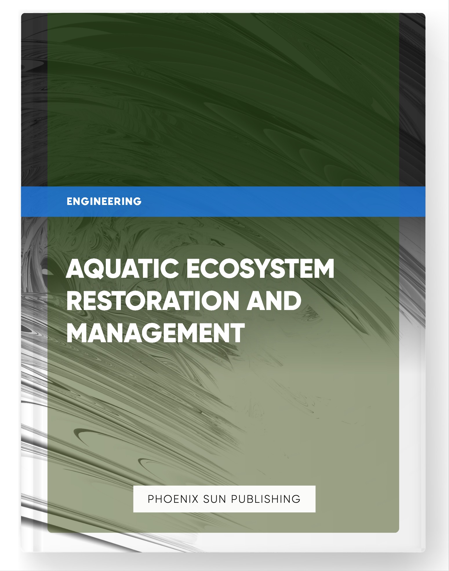Aquatic Ecosystem Restoration and Management