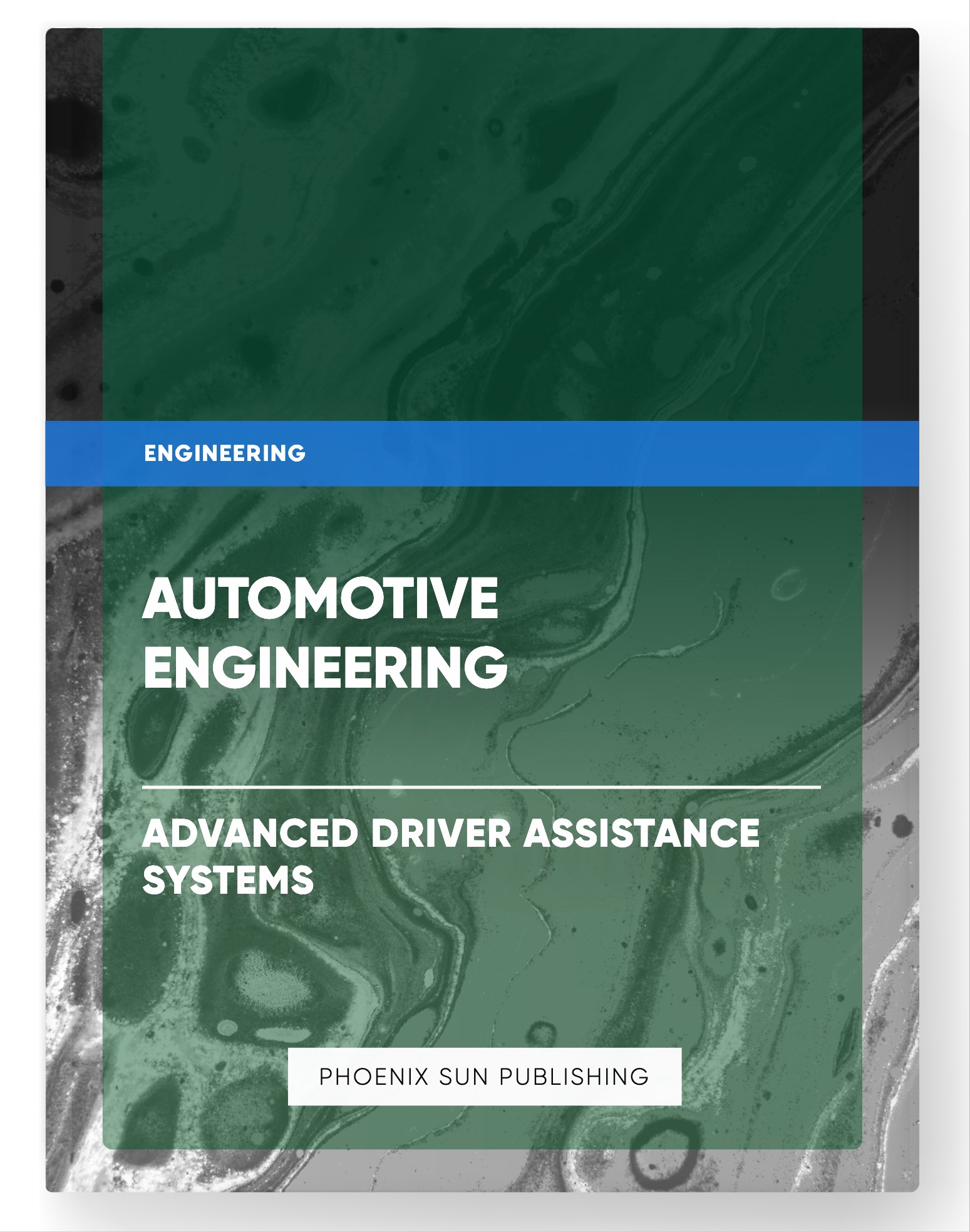 Automotive Engineering – Advanced Driver Assistance Systems