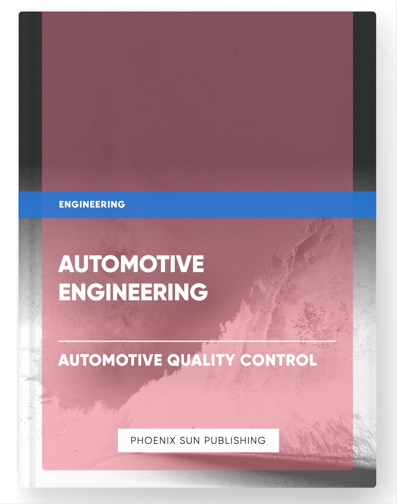 Automotive Engineering – Automotive Quality Control