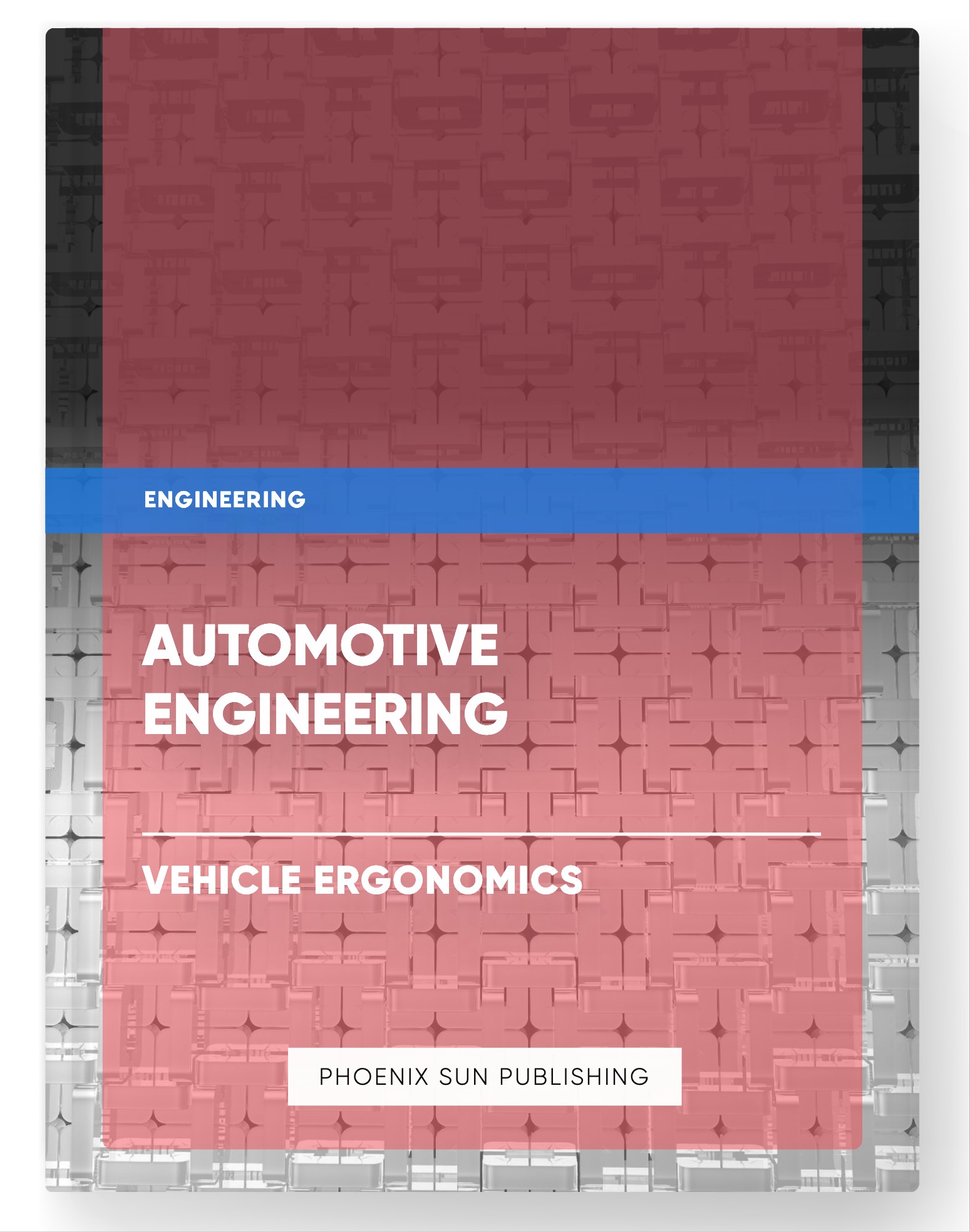 Automotive Engineering – Vehicle Ergonomics