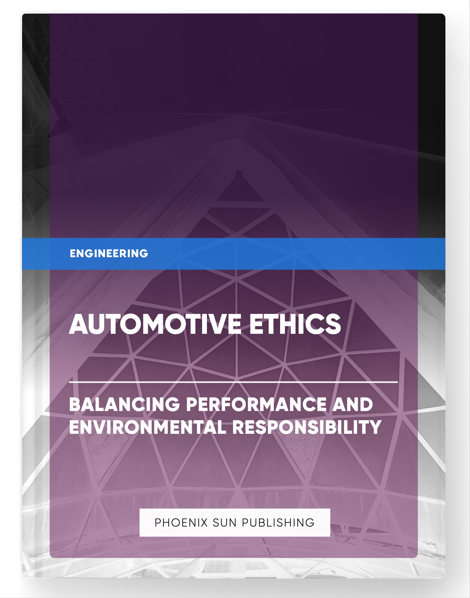 Automotive Ethics – Balancing Performance and Environmental Responsibility