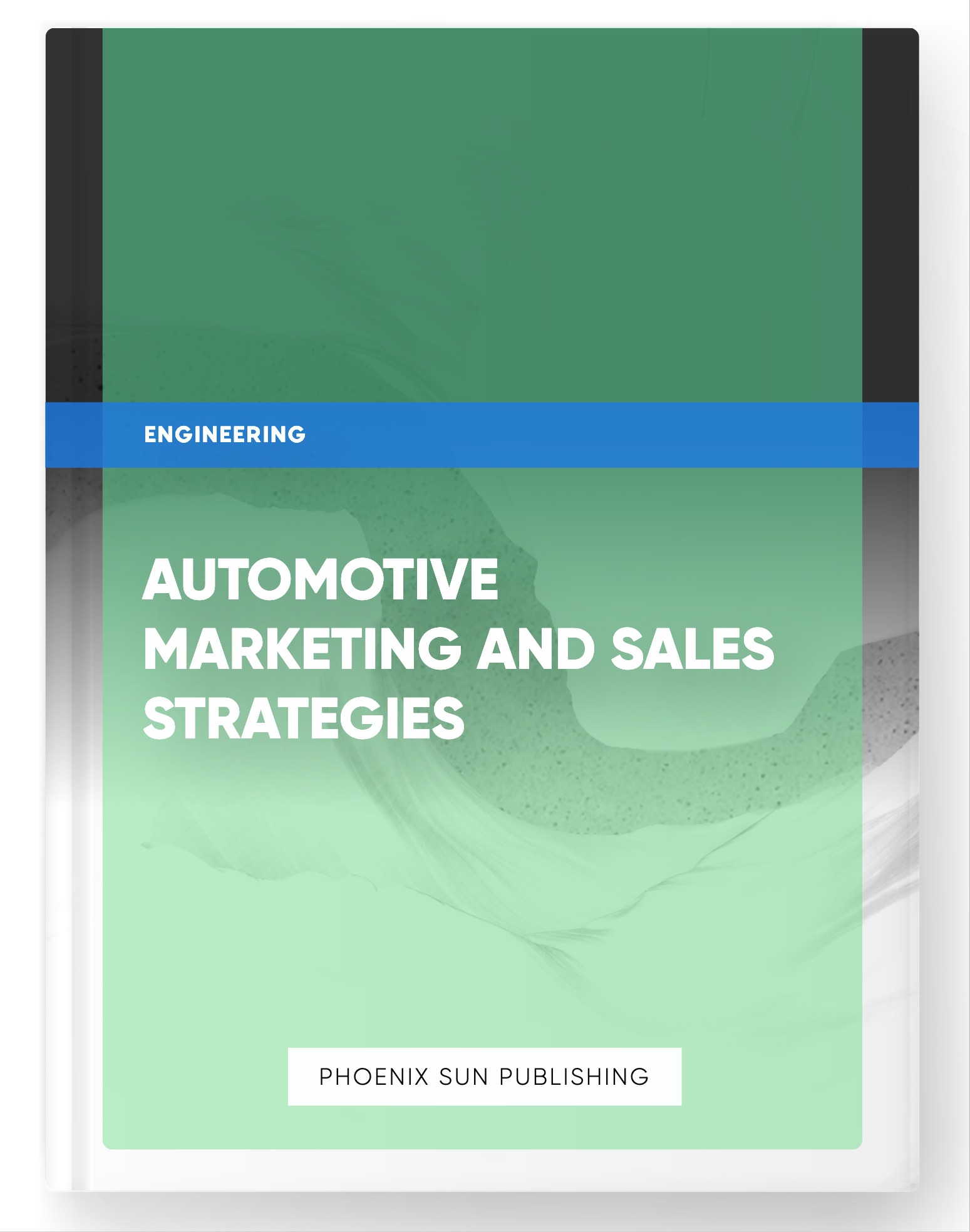 Automotive Marketing and Sales Strategies