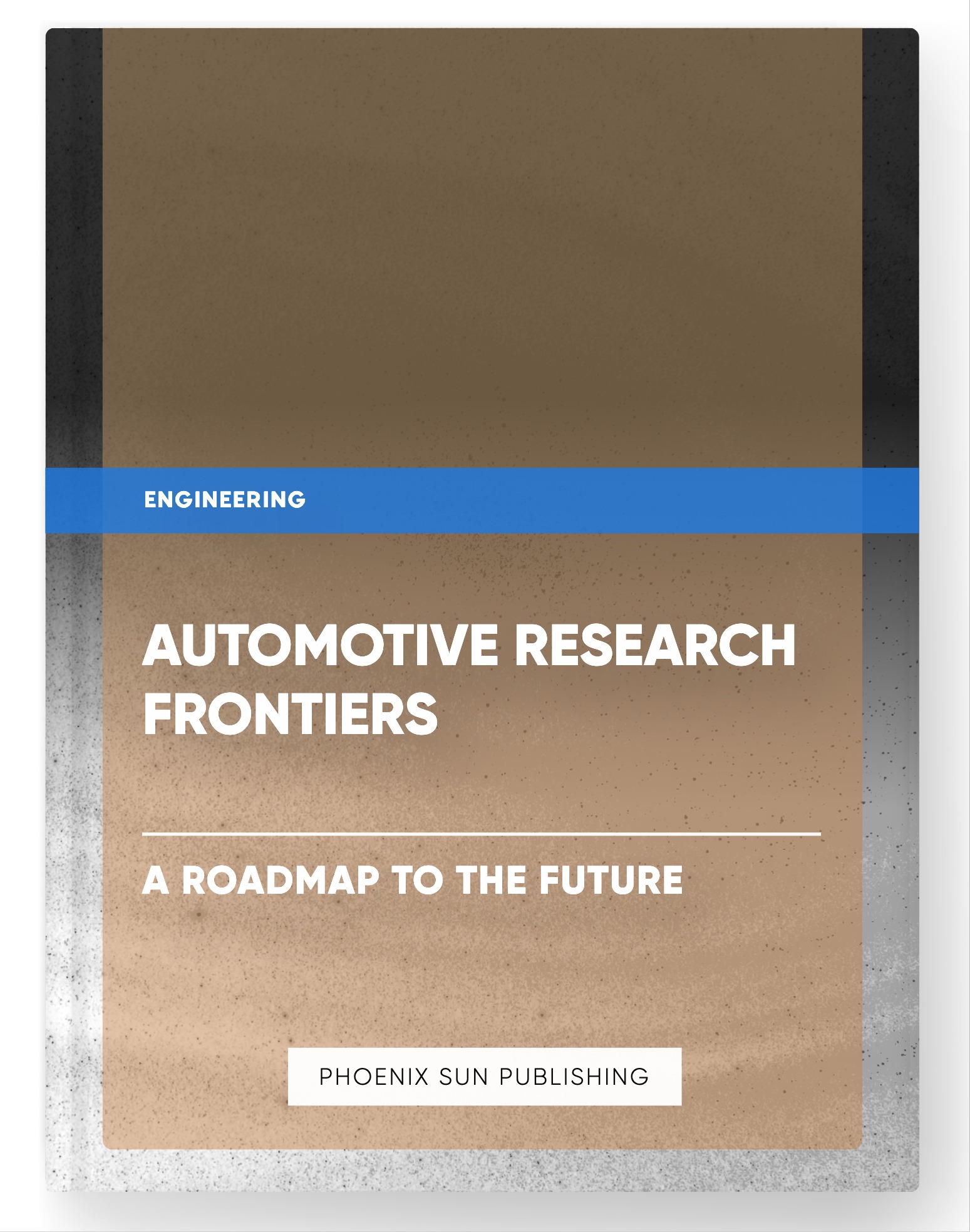 Automotive Research Frontiers – A Roadmap to the Future