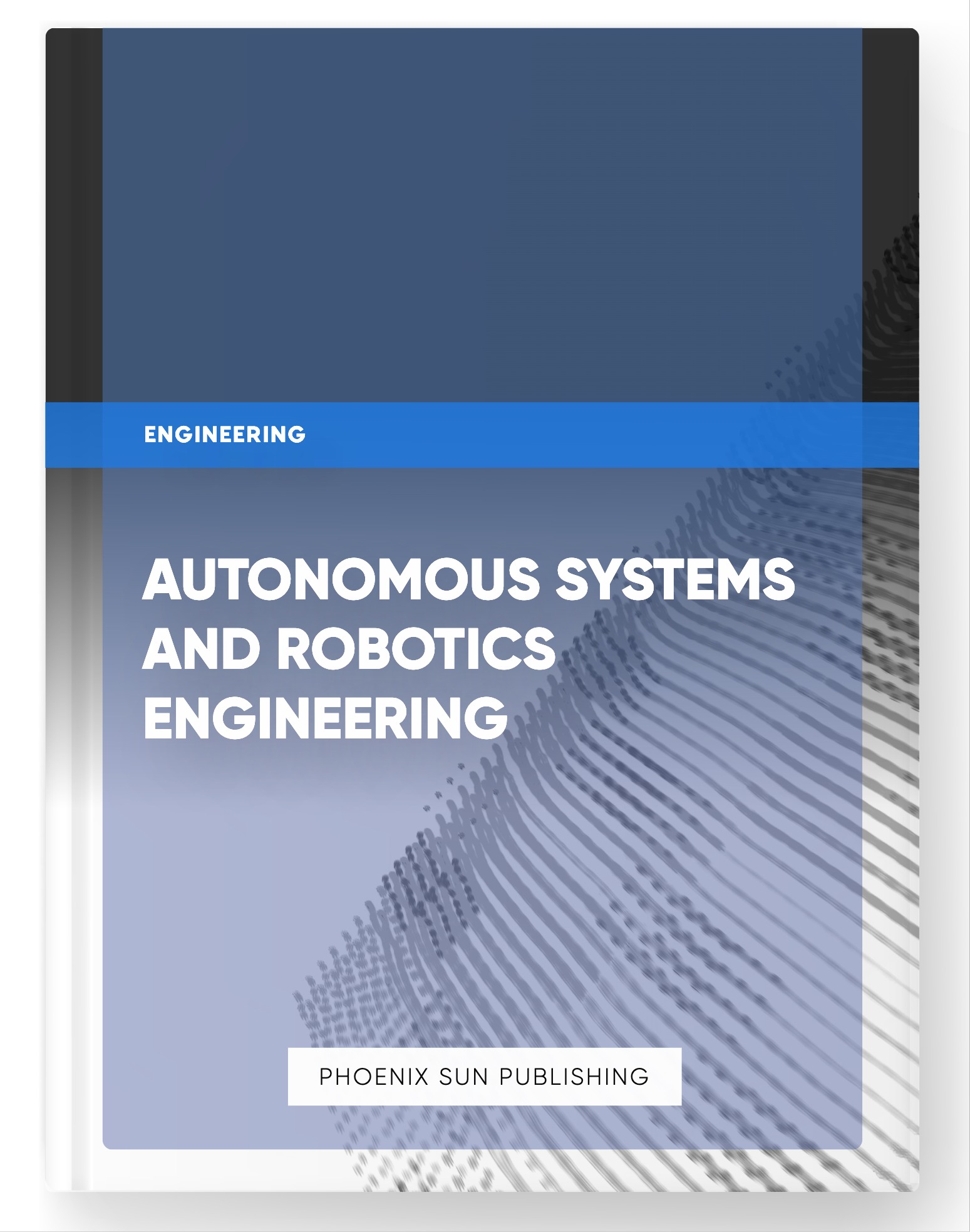 Autonomous Systems and Robotics Engineering
