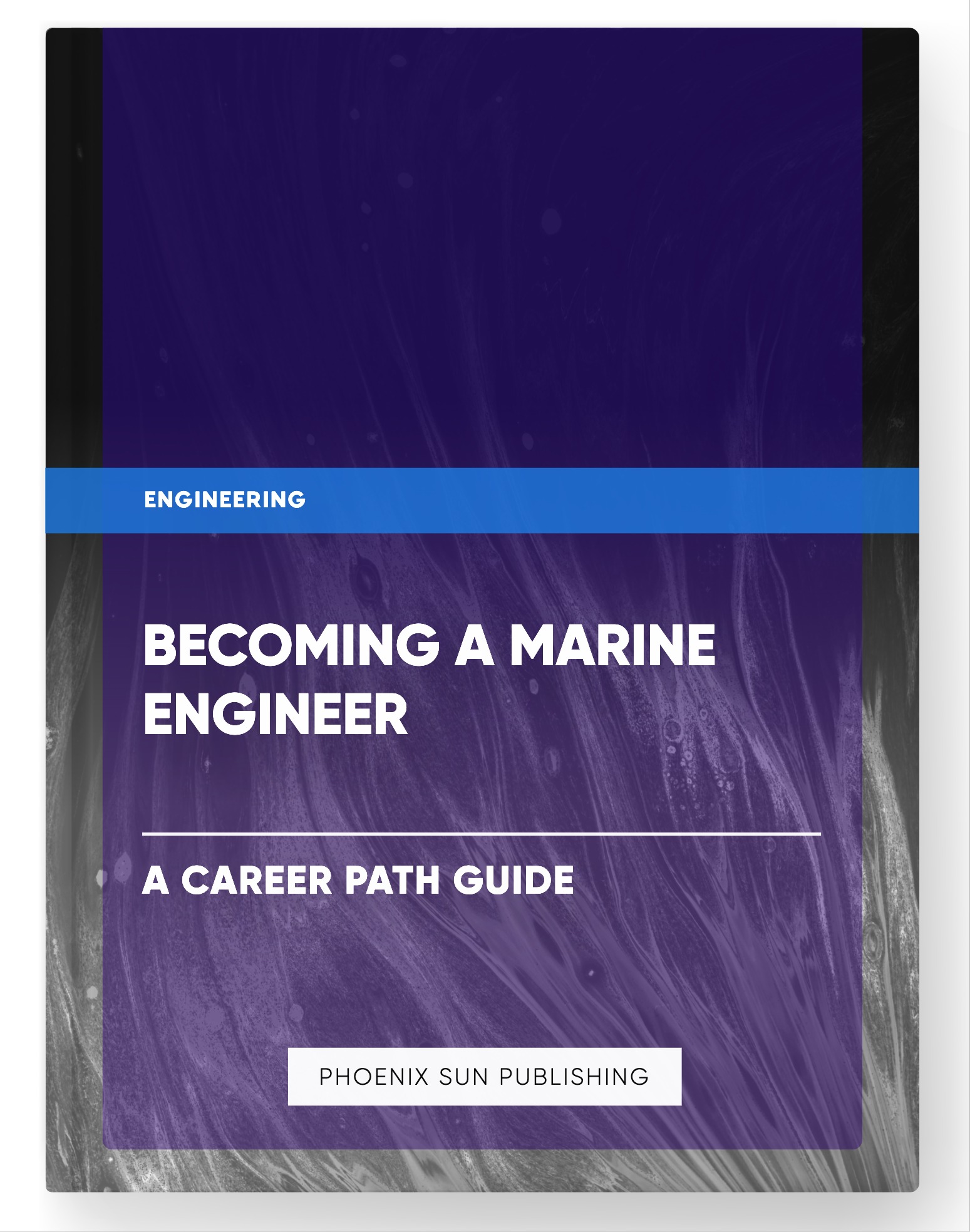 Becoming a Marine Engineer – A Career Path Guide
