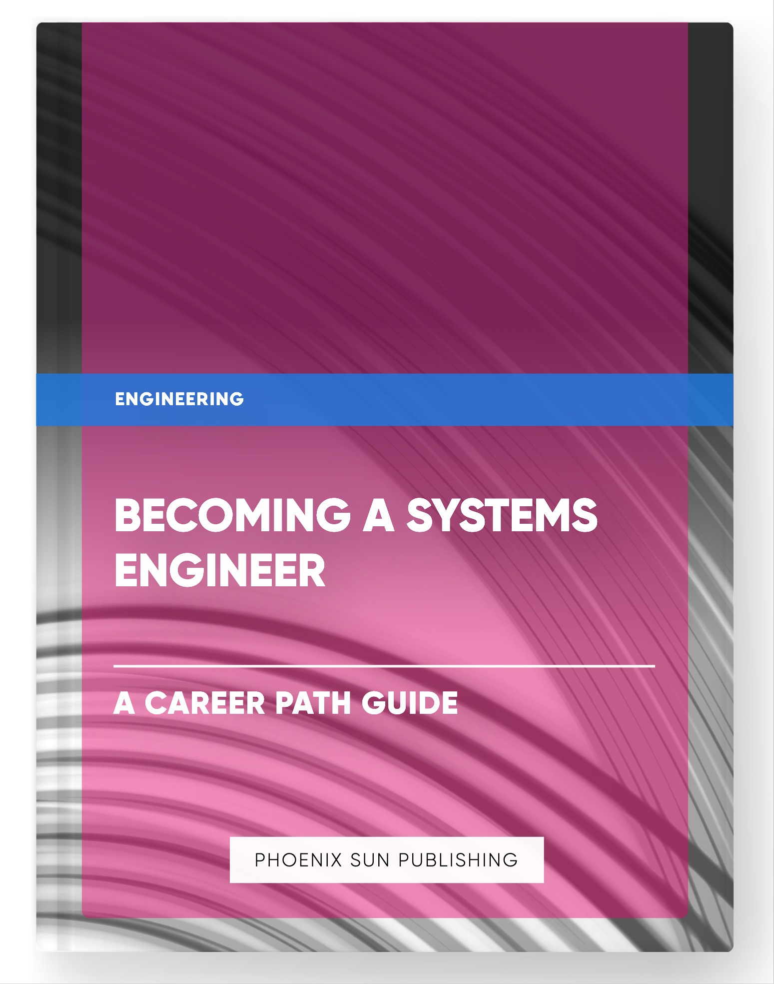 Becoming a Systems Engineer – A Career Path Guide