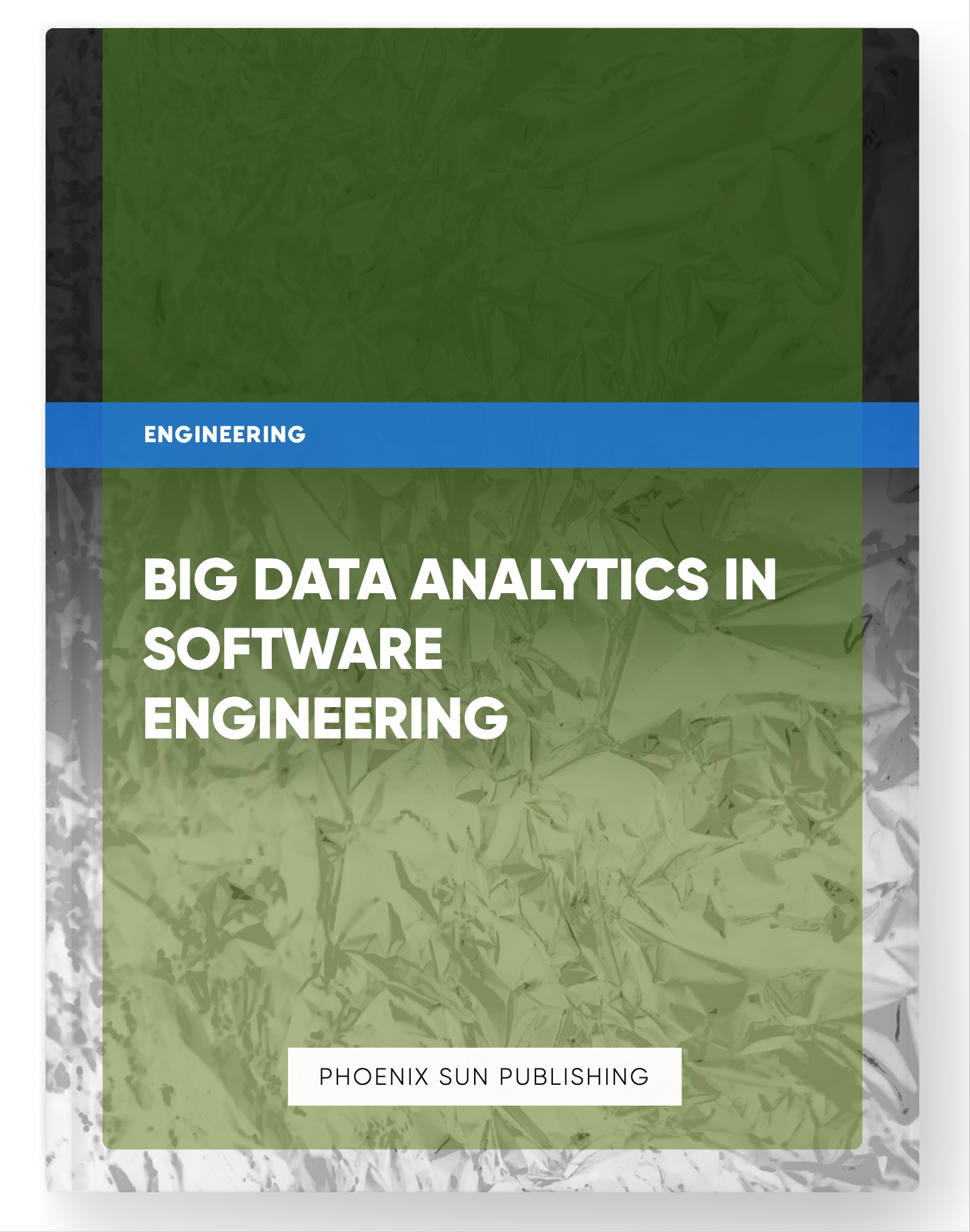 Big Data Analytics in Software Engineering