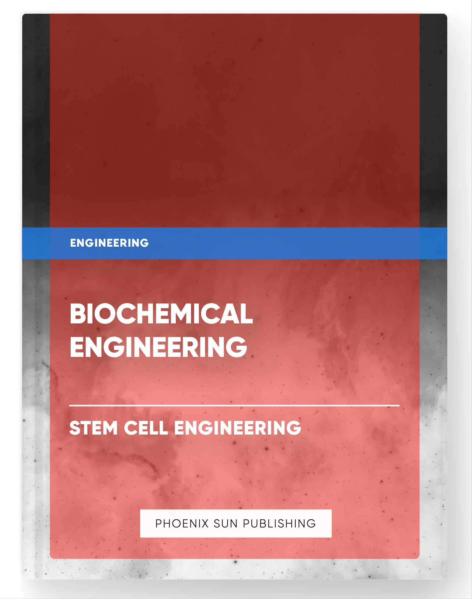 Biochemical Engineering – Stem Cell Engineering