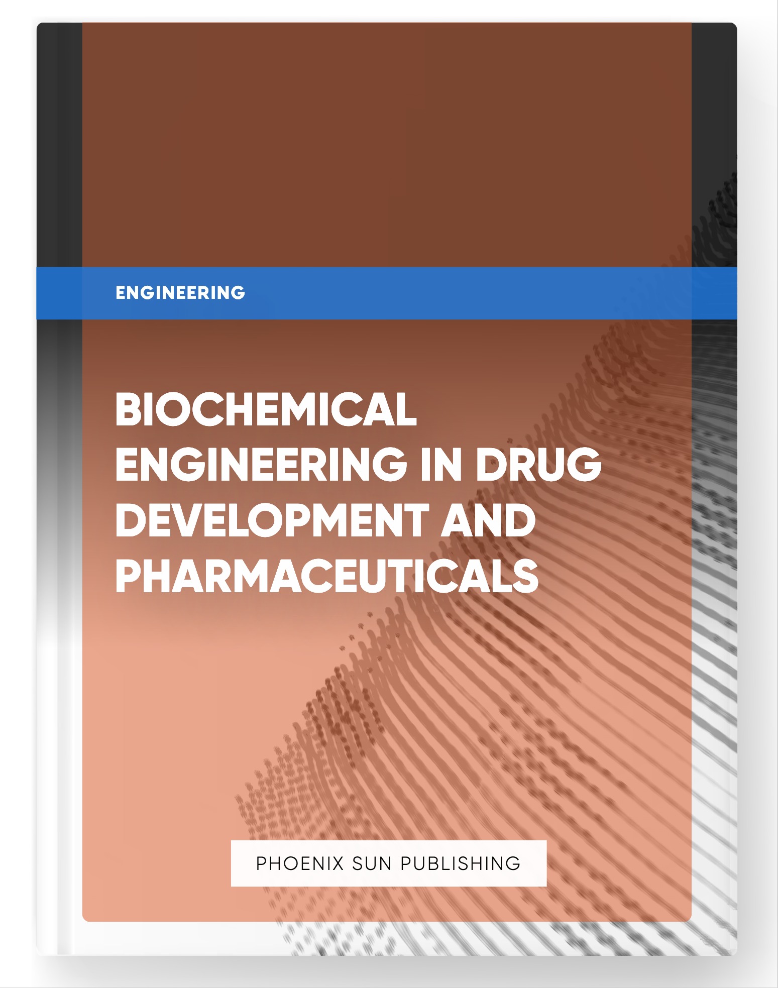 Biochemical Engineering in Drug Development and Pharmaceuticals