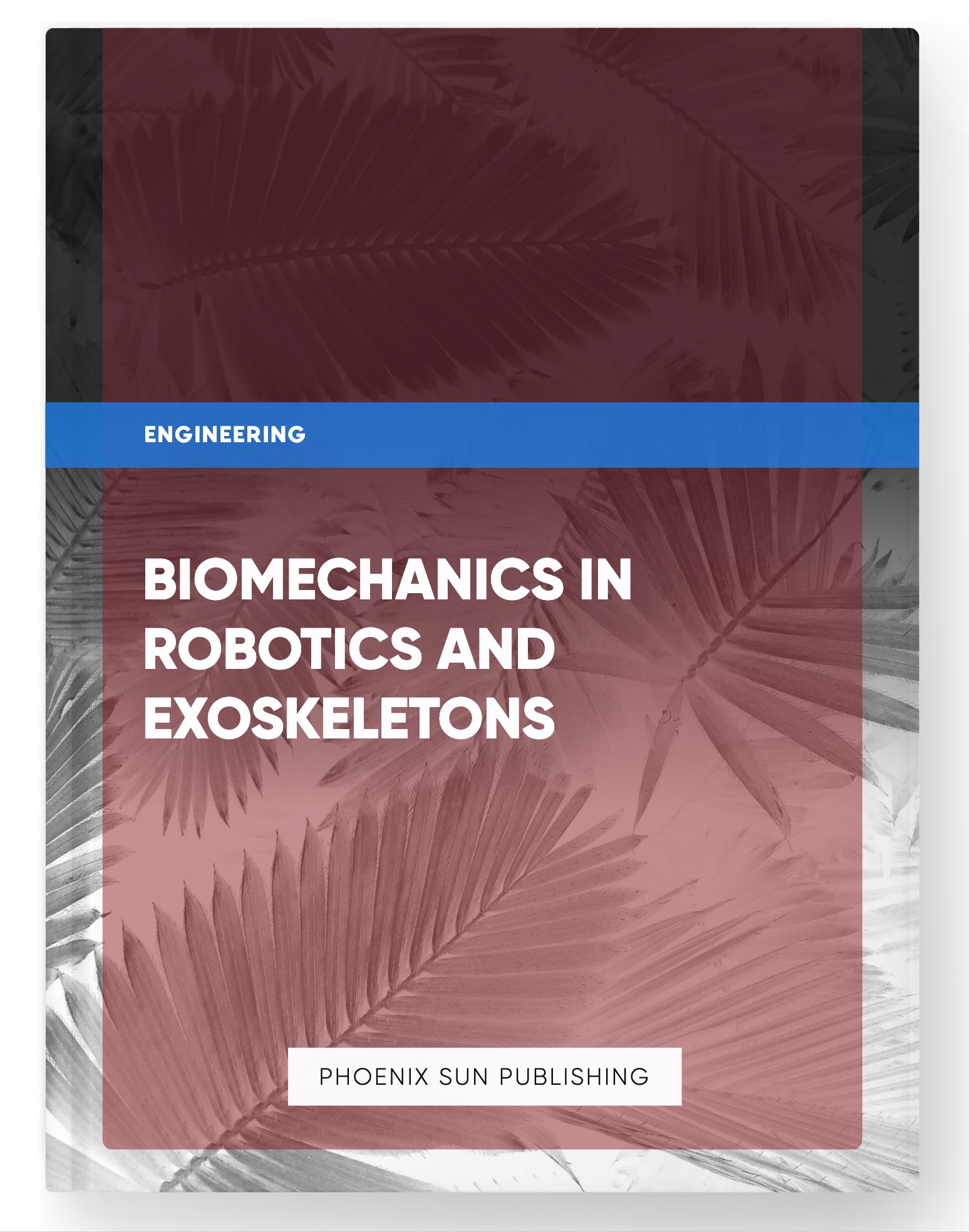 Biomechanics in Robotics and Exoskeletons