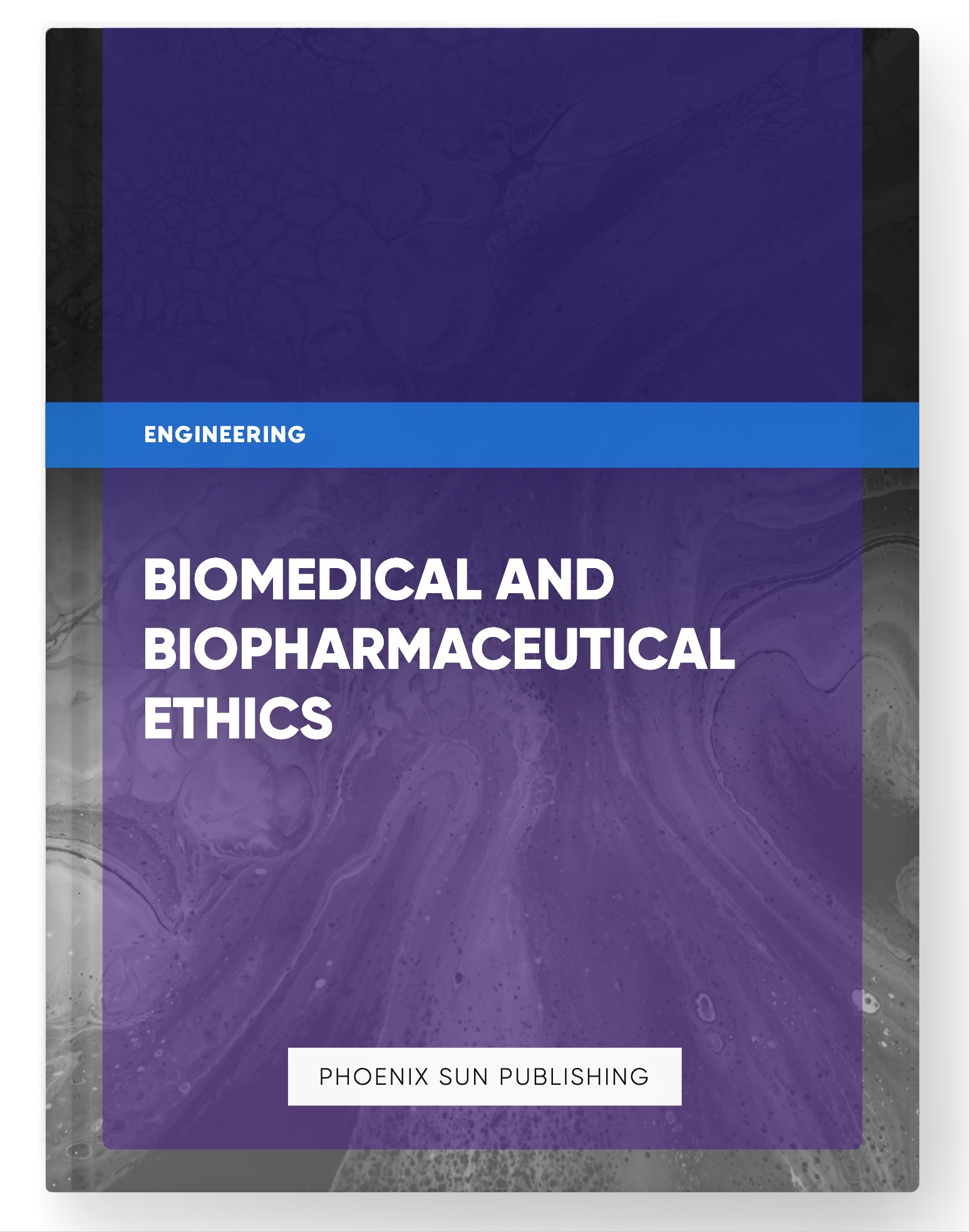 Biomedical and Biopharmaceutical Ethics