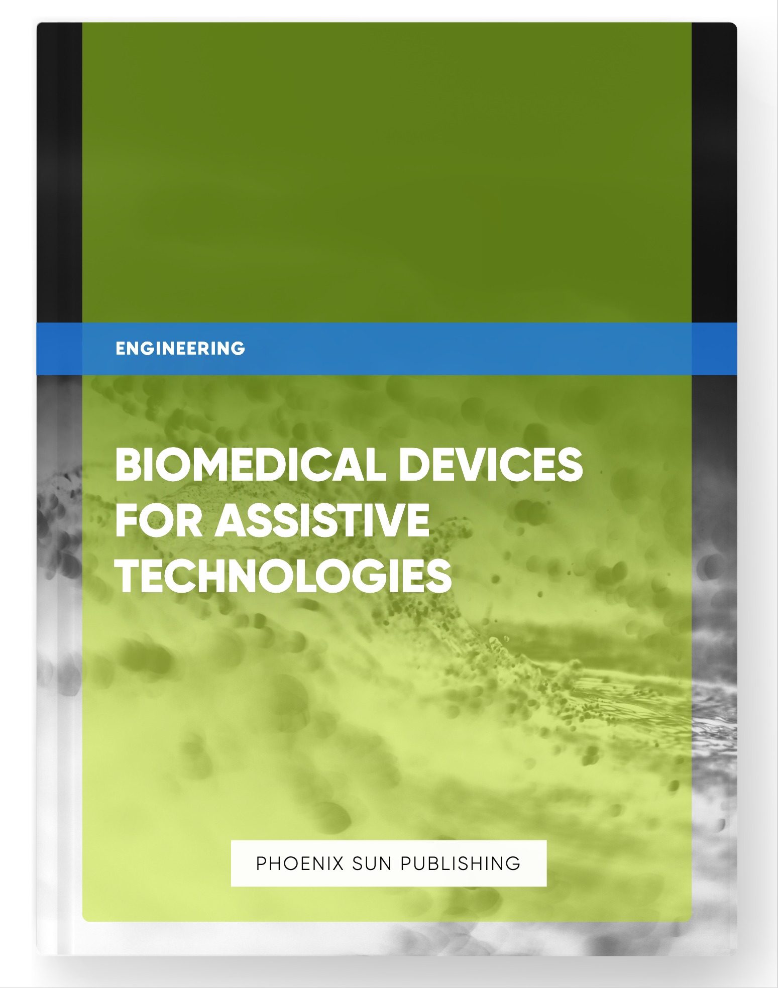 Biomedical Devices for Assistive Technologies