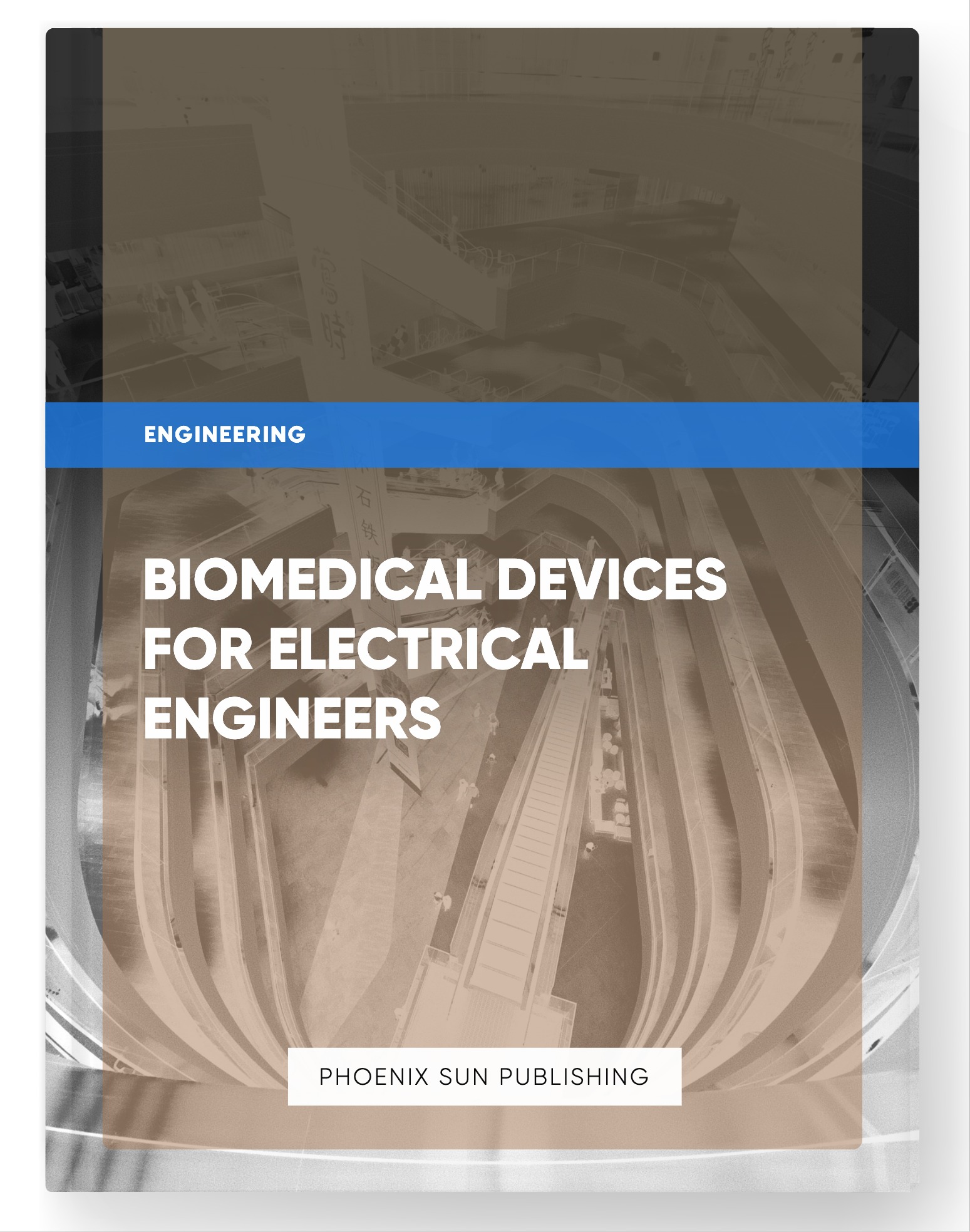 Biomedical Devices for Electrical Engineers