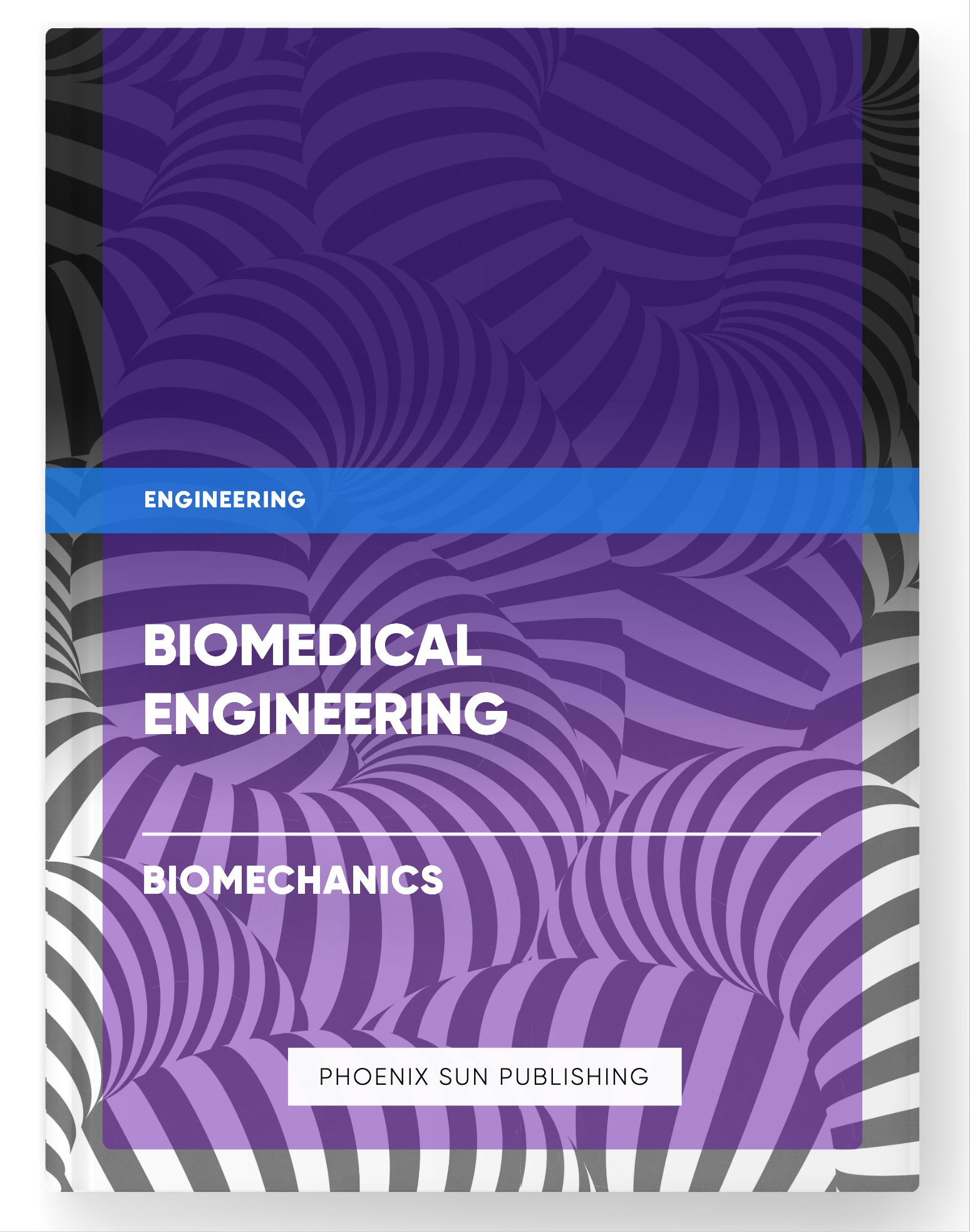 Biomedical Engineering – Biomechanics