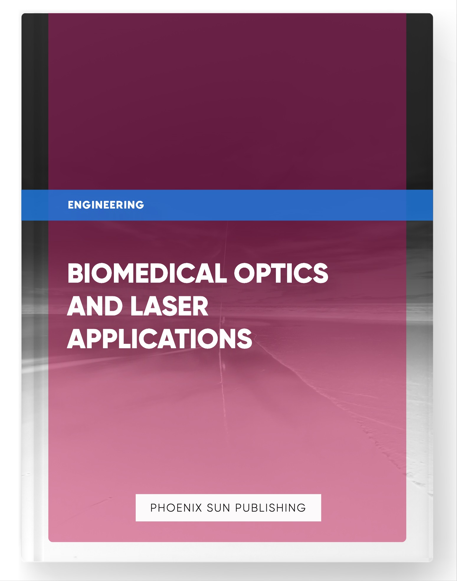 Biomedical Optics and Laser Applications