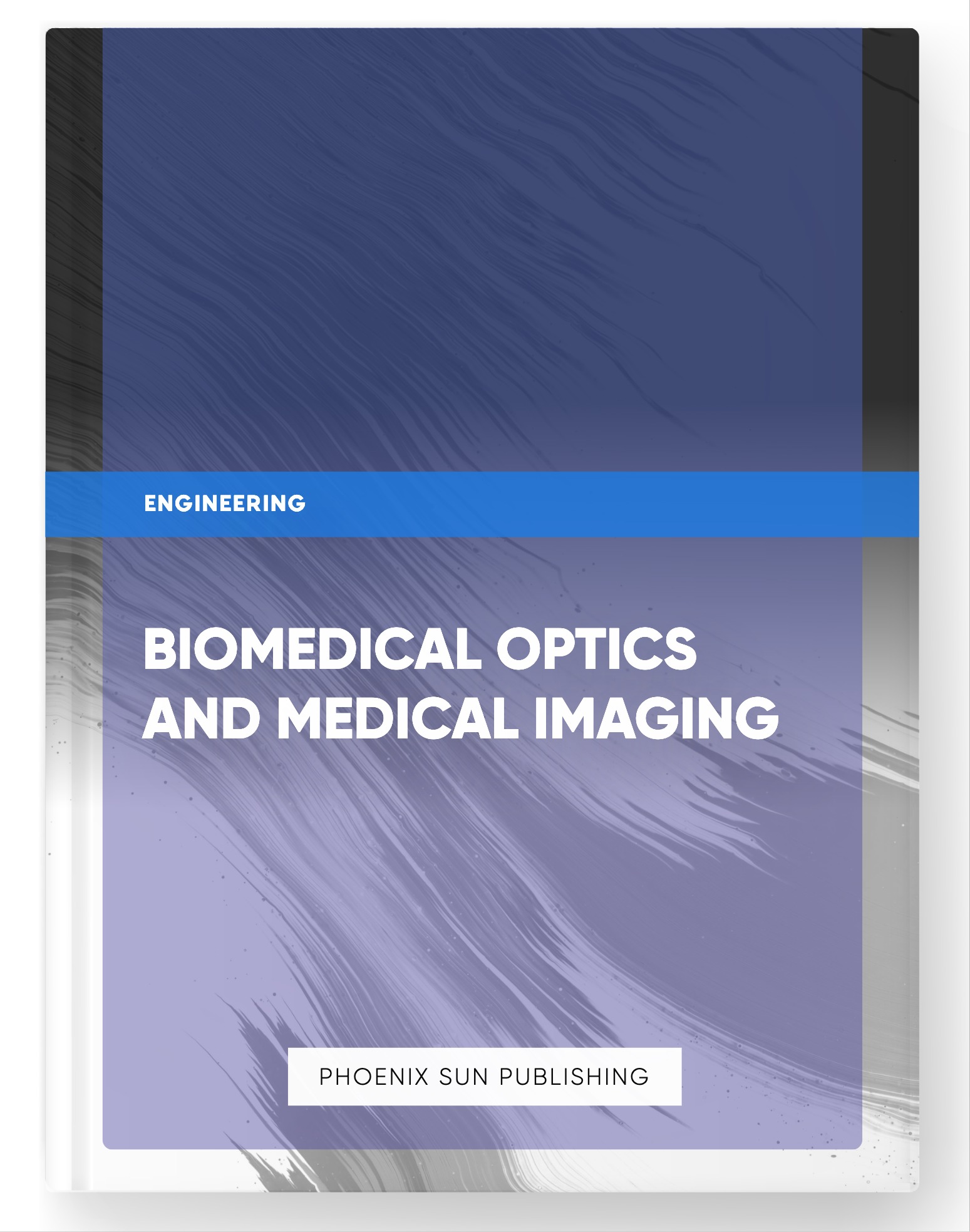 Biomedical Optics and Medical Imaging