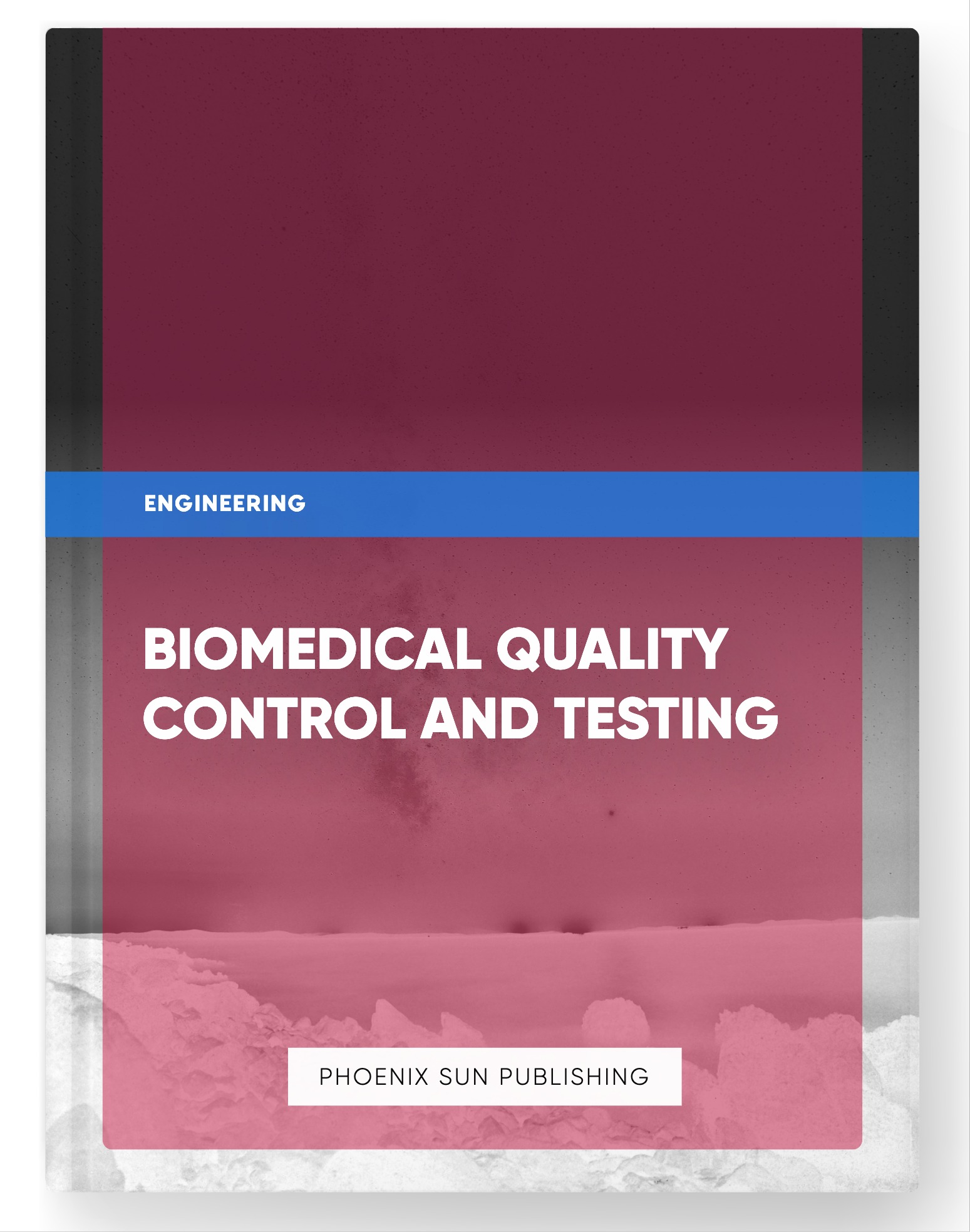 Biomedical Quality Control and Testing