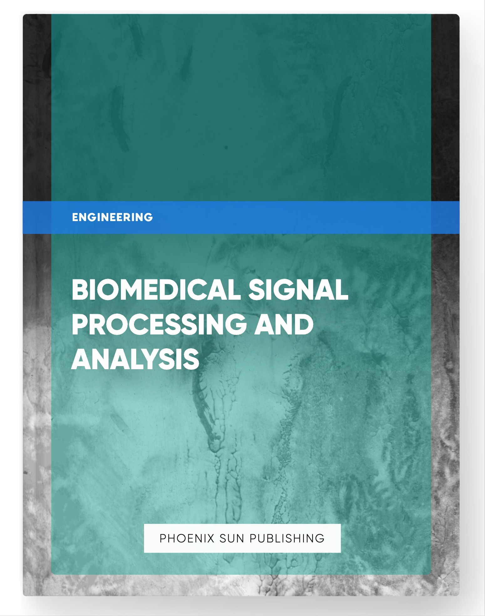 Biomedical Signal Processing and Analysis