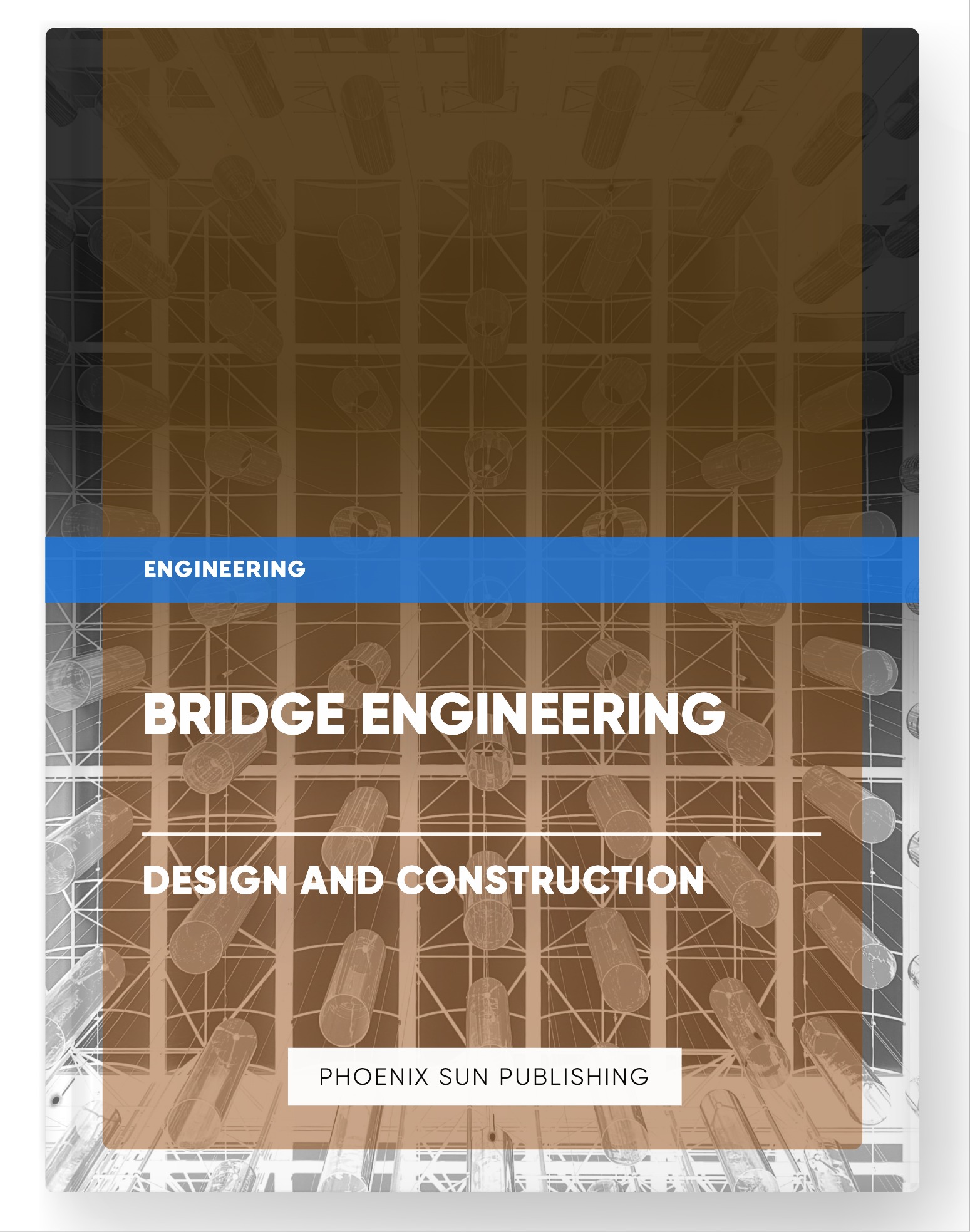 Bridge Engineering – Design and Construction