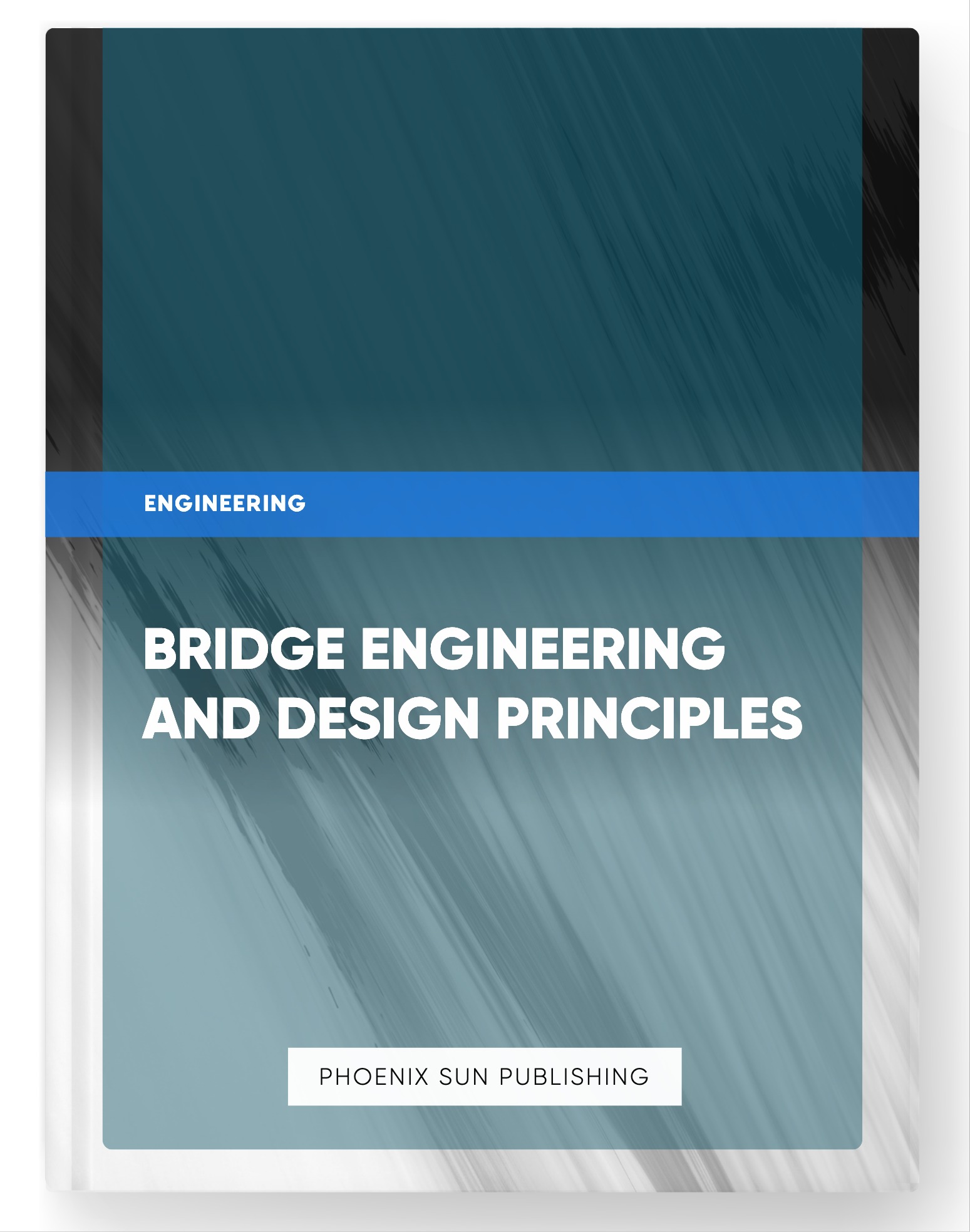 Bridge Engineering and Design Principles