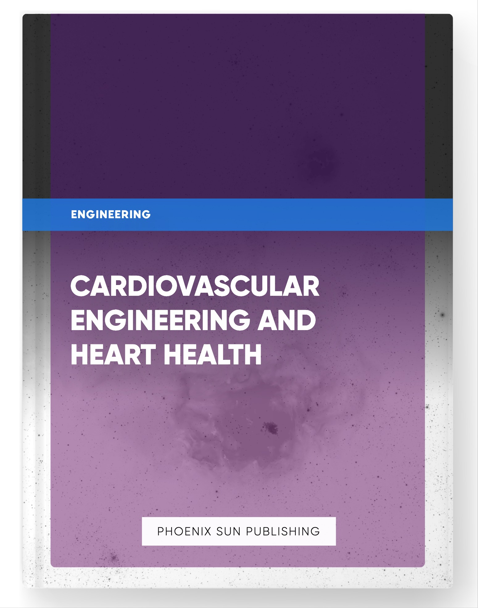 Cardiovascular Engineering and Heart Health