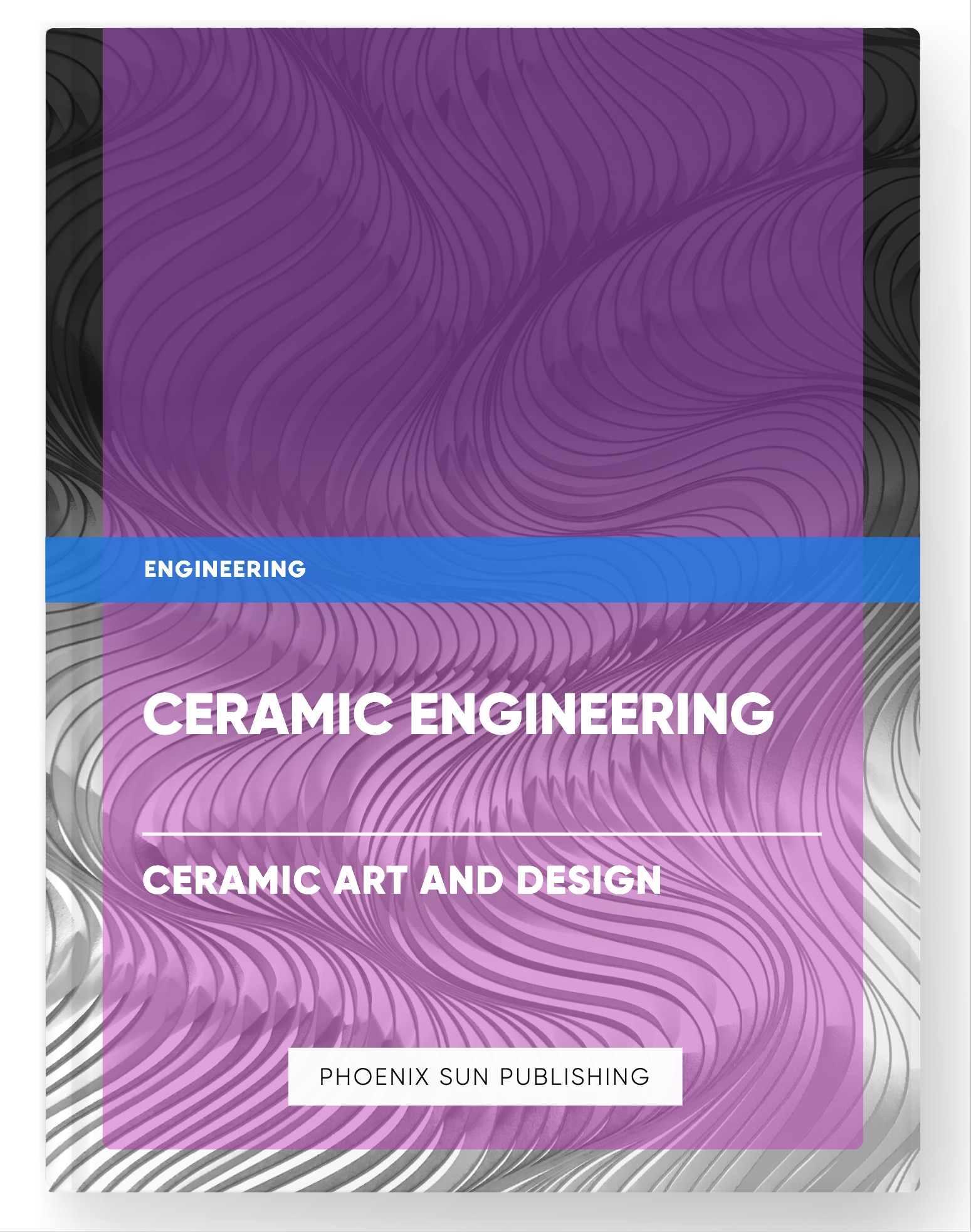 Ceramic Engineering – Ceramic Art and Design